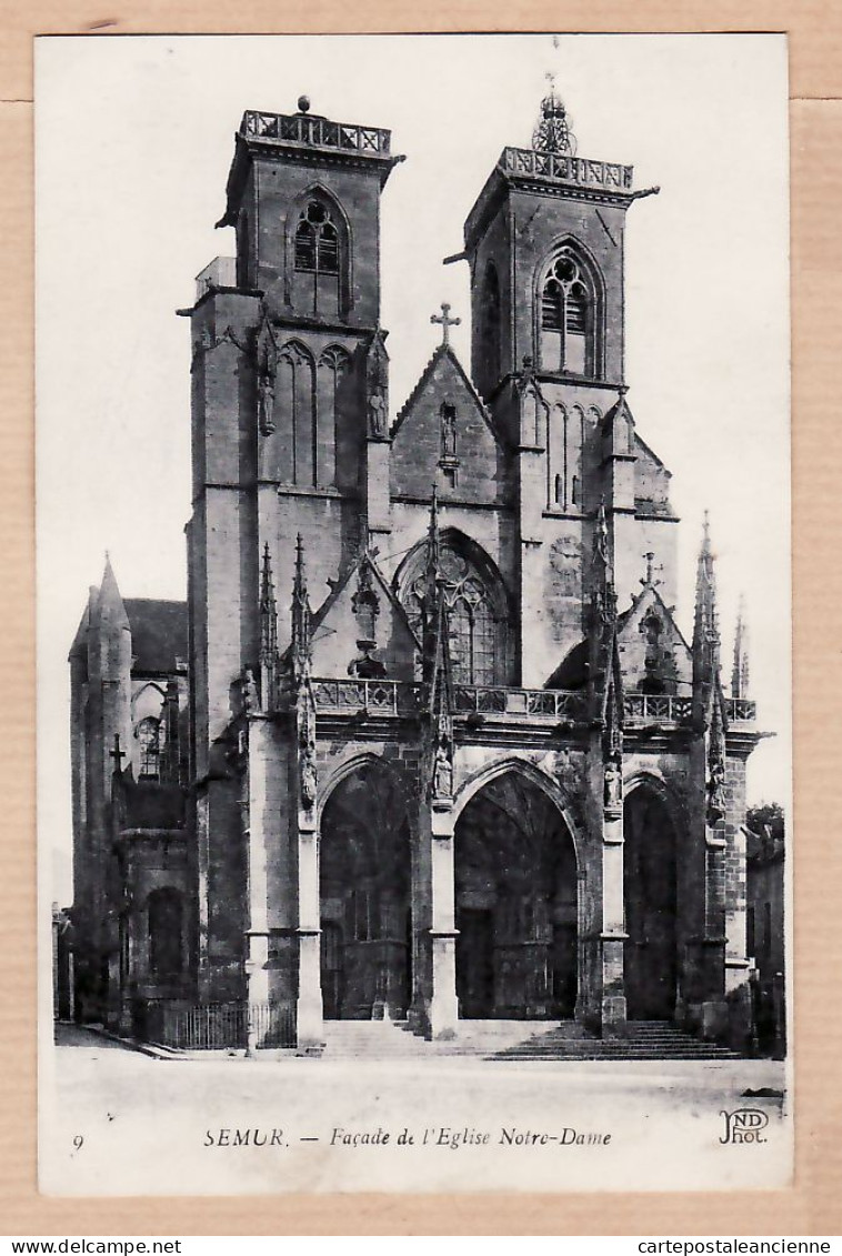 22186 / ⭐ SEMUR 21-Cote Or Façade De L' Eglise NOTRE DAME N-D Datée 07.07.1919 - NEURDEIN N° 9 - Semur