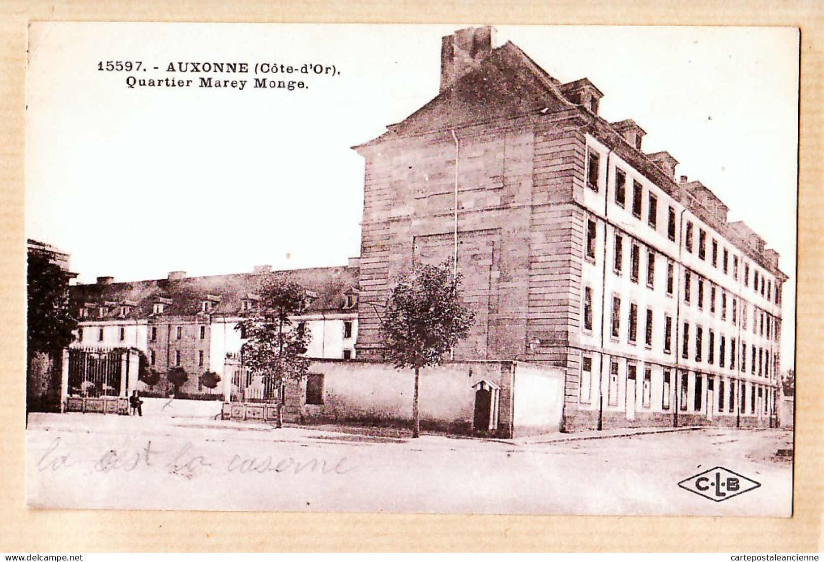 22112 / ⭐ AUXONNE 21-Cote Or Caserne Quartier MAREY MONGE 27.11.1927 ¤ LARDIER C-L-B 15597 - Auxonne