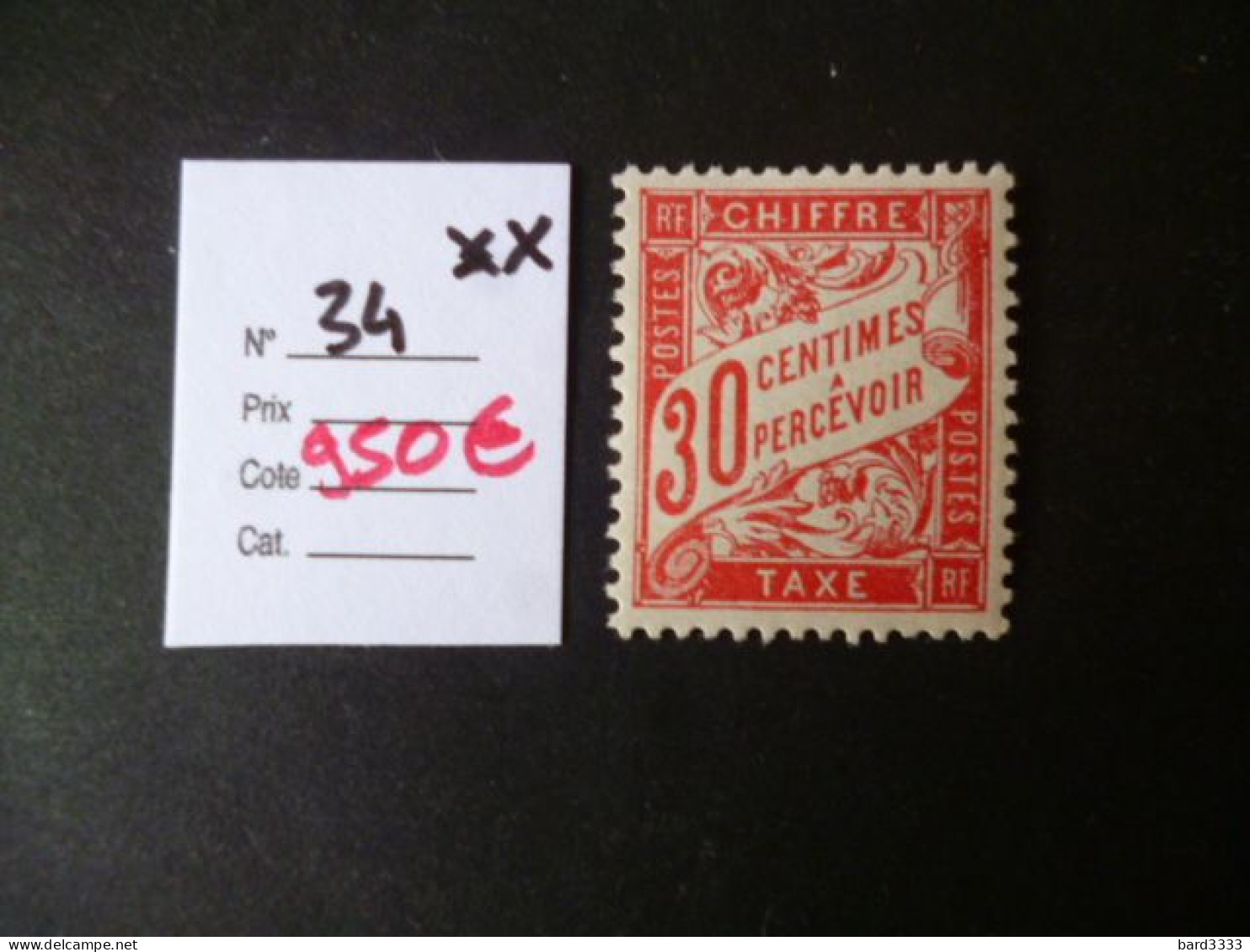 Timbre France Neuf * Taxe N° 34 Cote 950 € - 1859-1959 Neufs