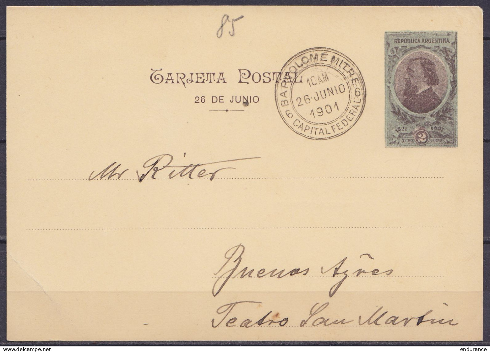 Argentine - EP CP Tarjeta Postal "26 De Junio"  2ctv Càd "BARTOLOME MITTRE /26 JUNIO 1901/ CAPITAL FEDERAL 6" Pour BUENO - Ganzsachen