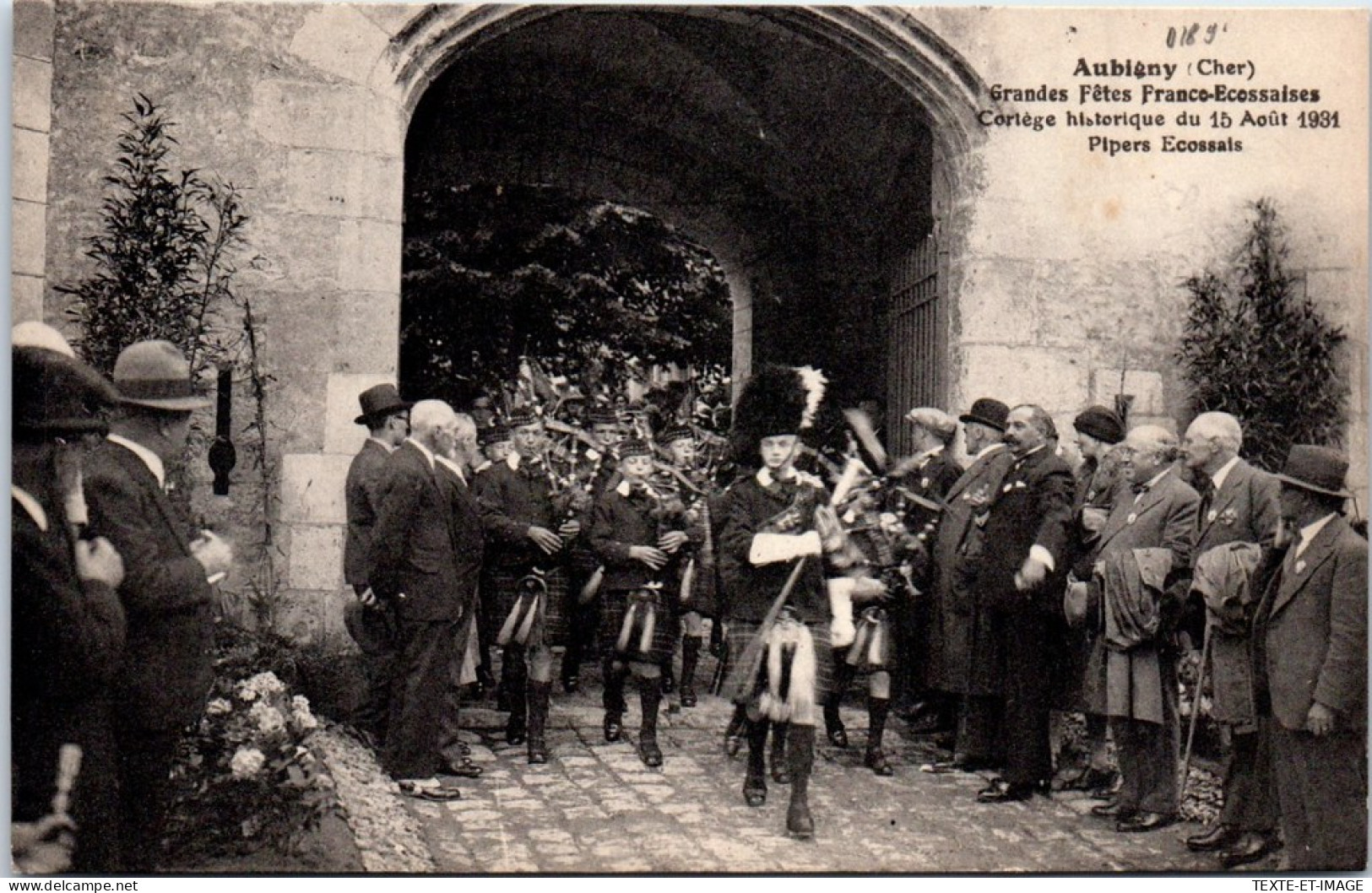 18 AUBIGNY - Fetes Ecossaises 1931, Pipers Ecossais  - Aubigny Sur Nere