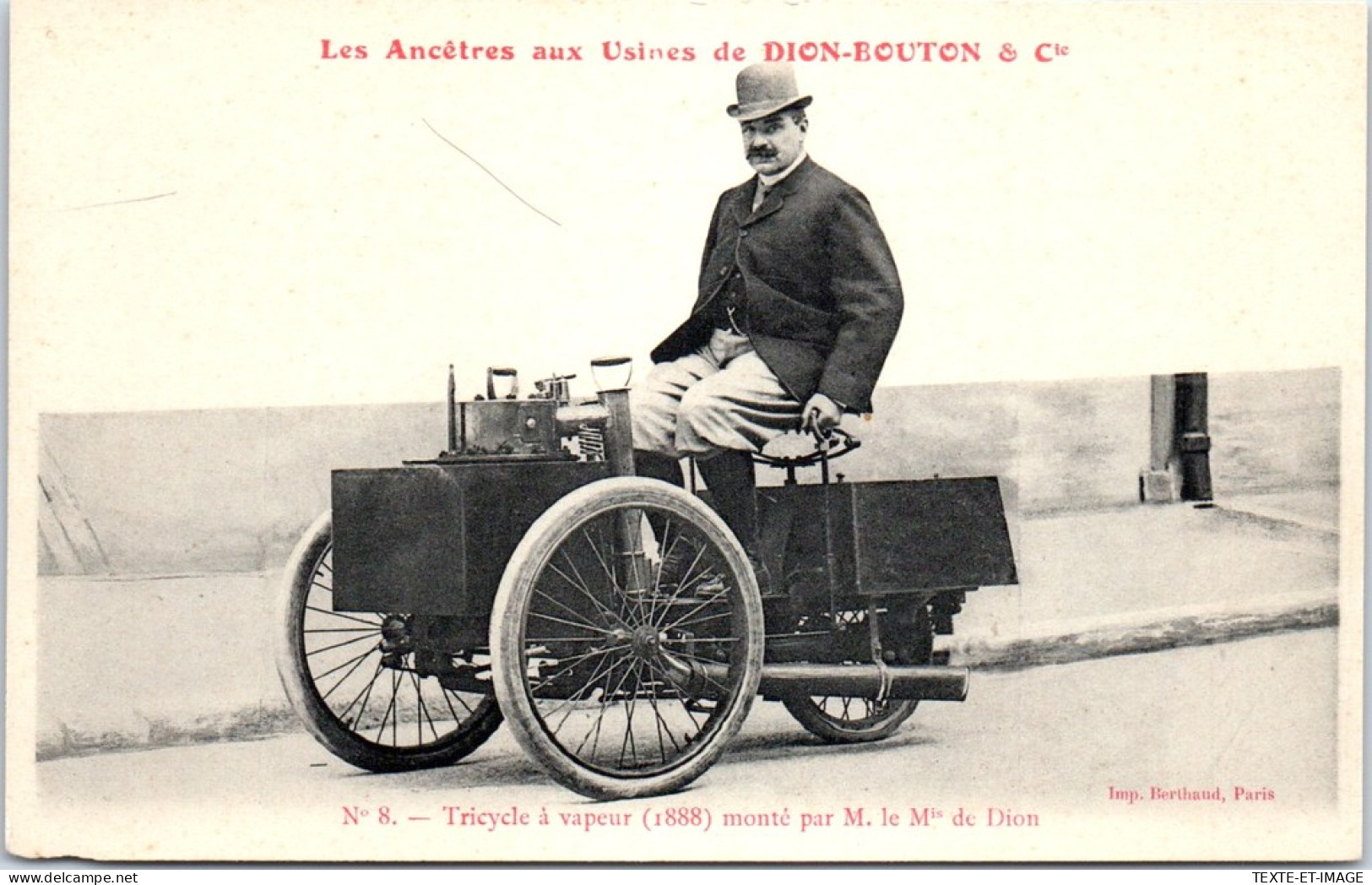 AUTOMOBILE - Tricycle A Vapeur 188_ Monte Par Mr DION  - Autres & Non Classés