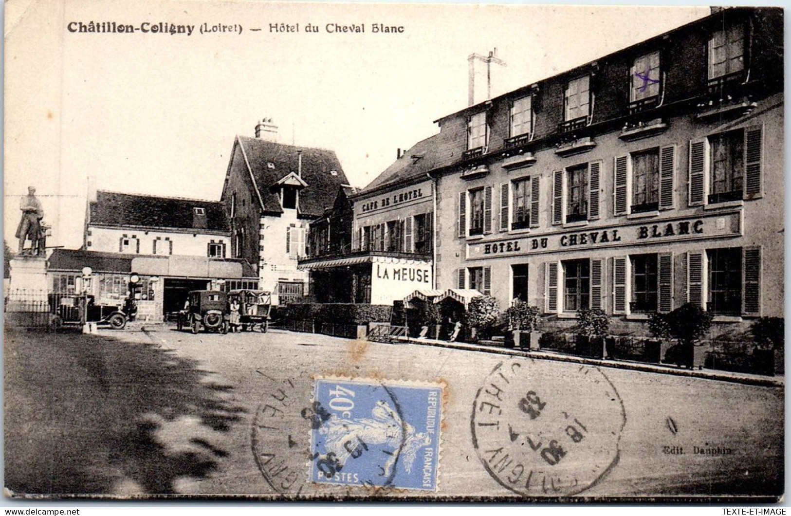 45 CHATILLON COLIGNY - Hotel Du Cheval Blanc  - Chatillon Coligny
