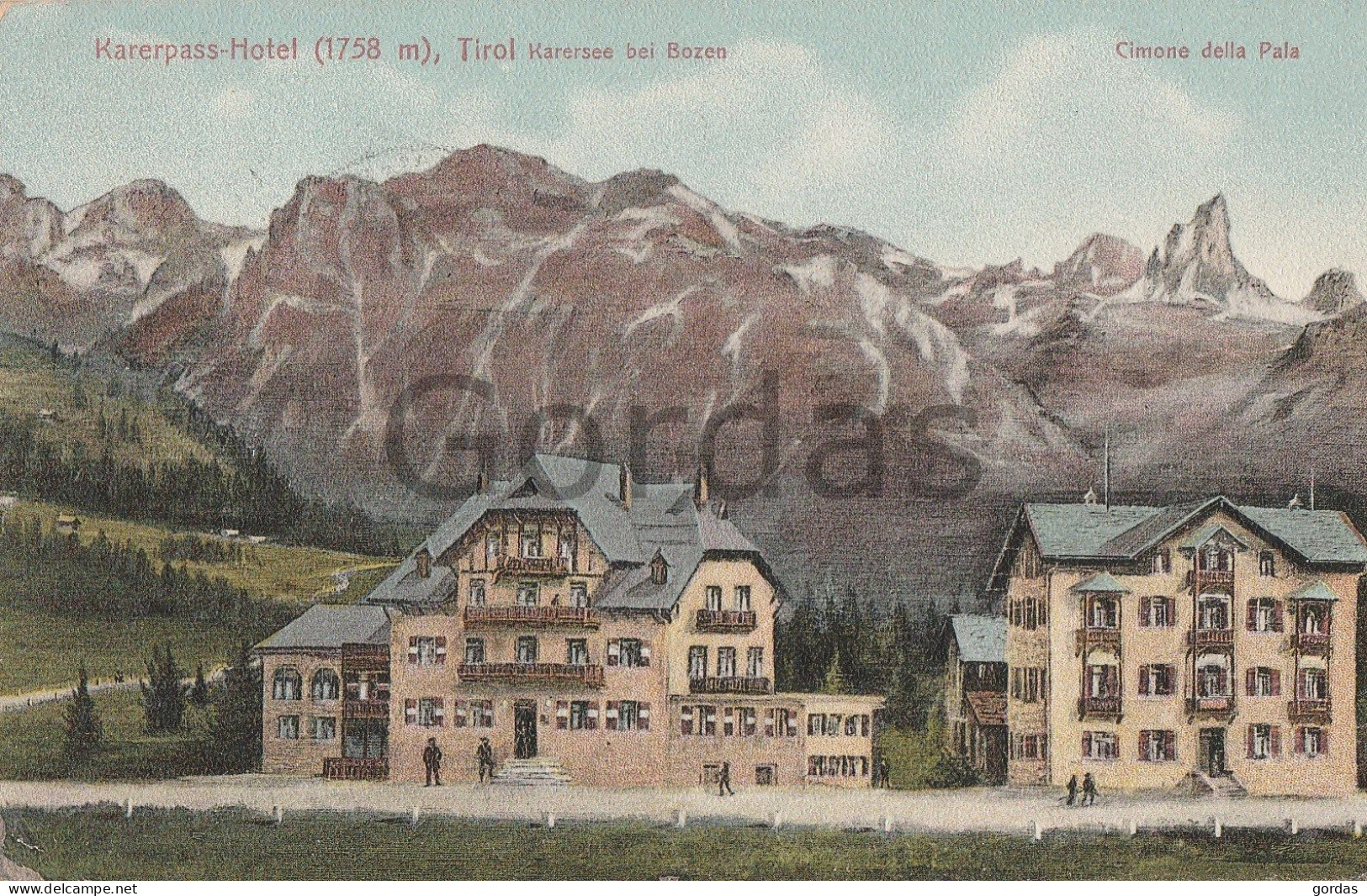 Italy - Sud Tirol - Karersee Bei Bozen - Karerpass Hotel - Bolzano - Bolzano