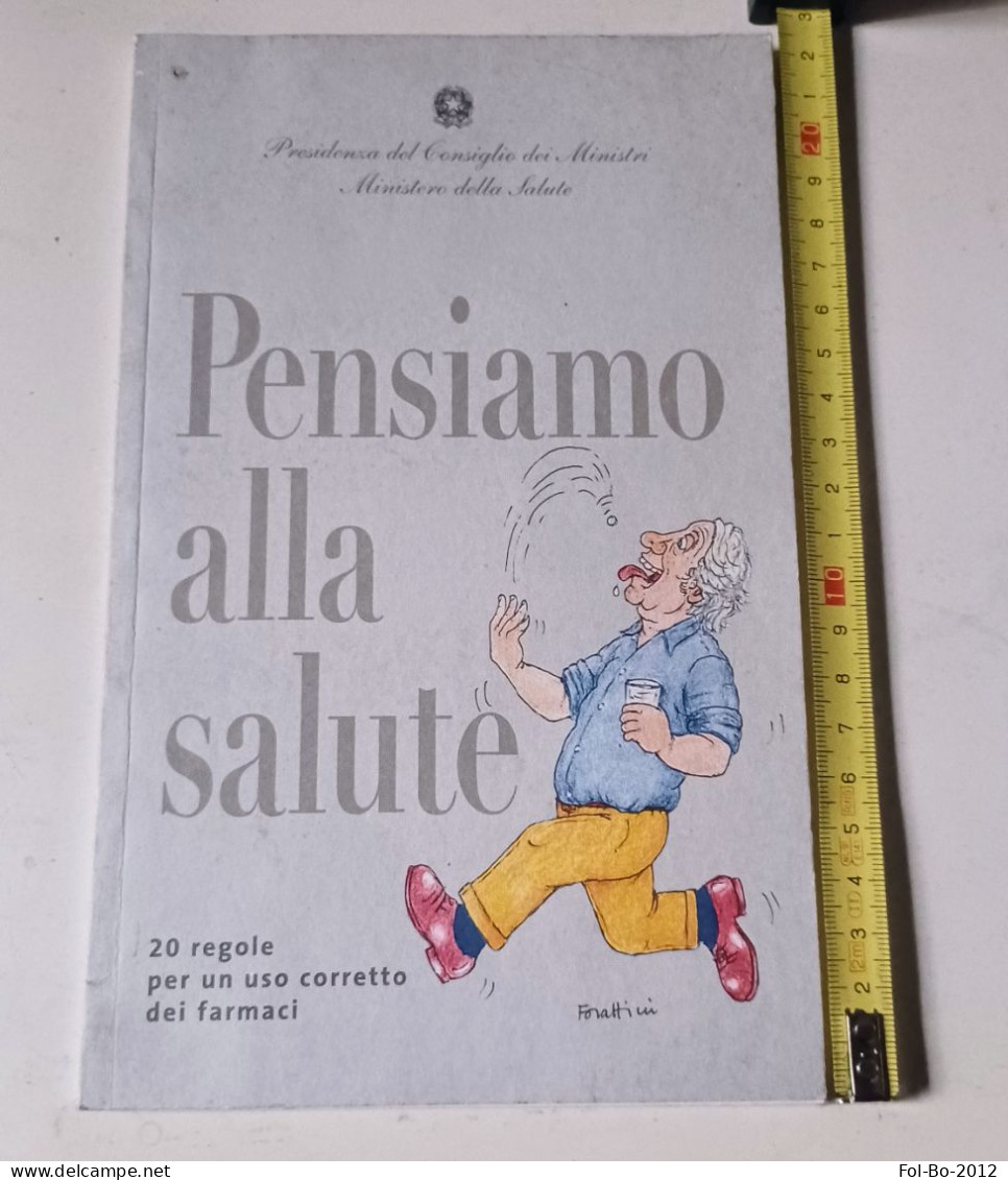 Forattini Pensiamo Alla Saluute 2005 - First Editions