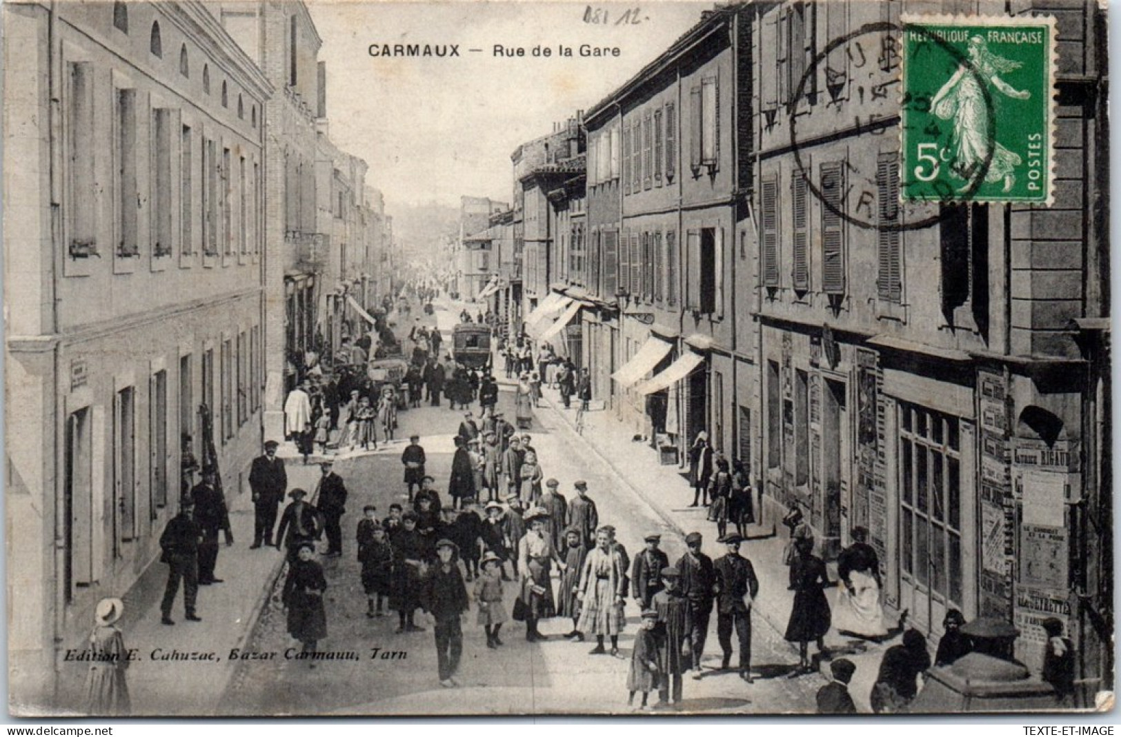 81 CARMAUX - Perspective De La Rue De La Gare  - Carmaux
