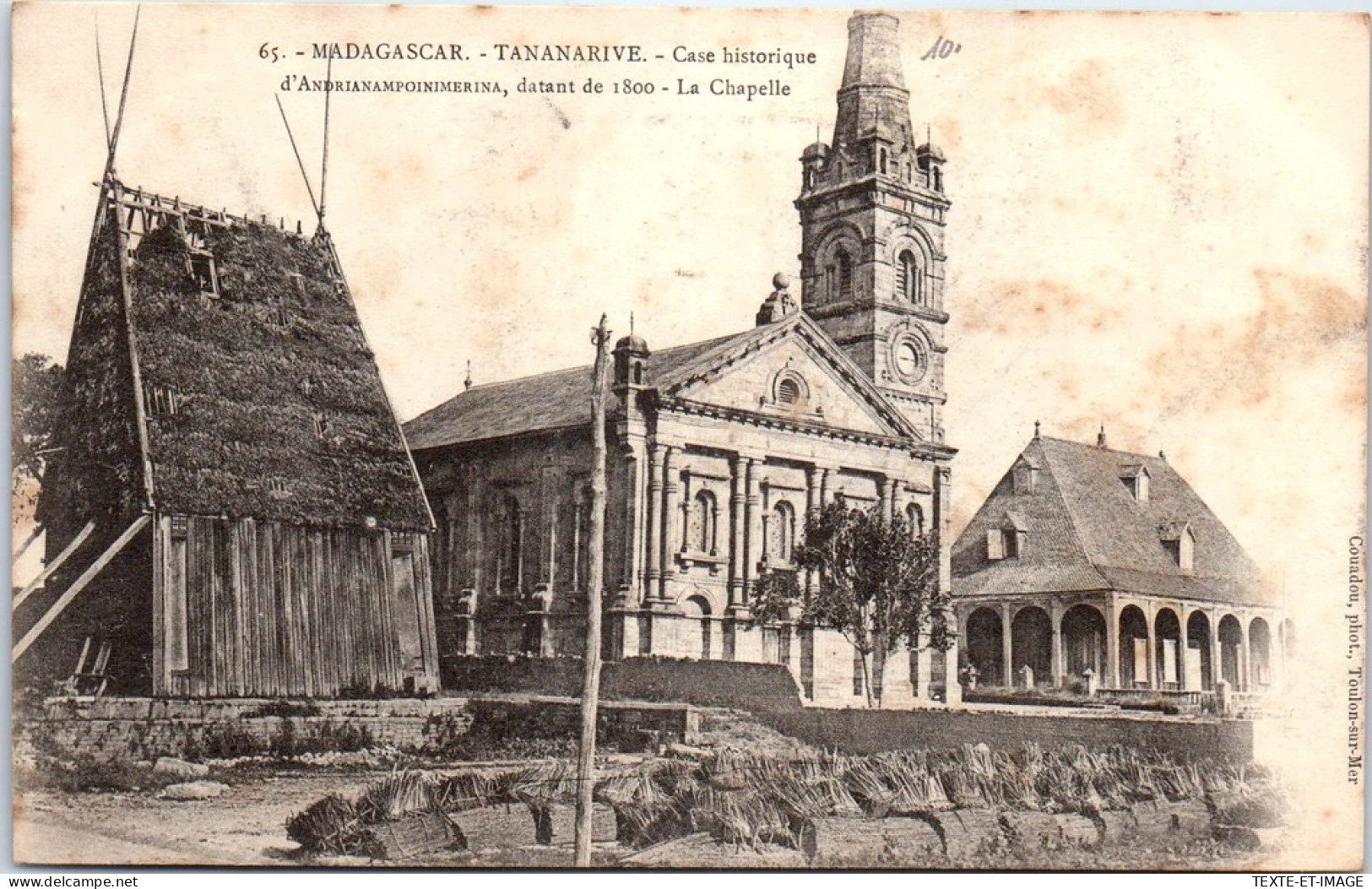 MADAGASCAR - TANANARIVE - La Case Historique Et La Chapelle  - Madagascar