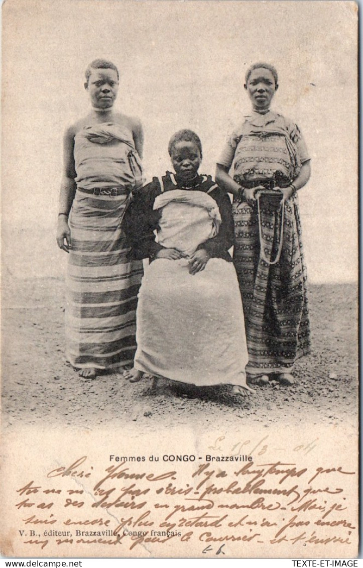 CONGO - BRAZZAVILLE - Groupe De Trois Femmes  - Congo Français