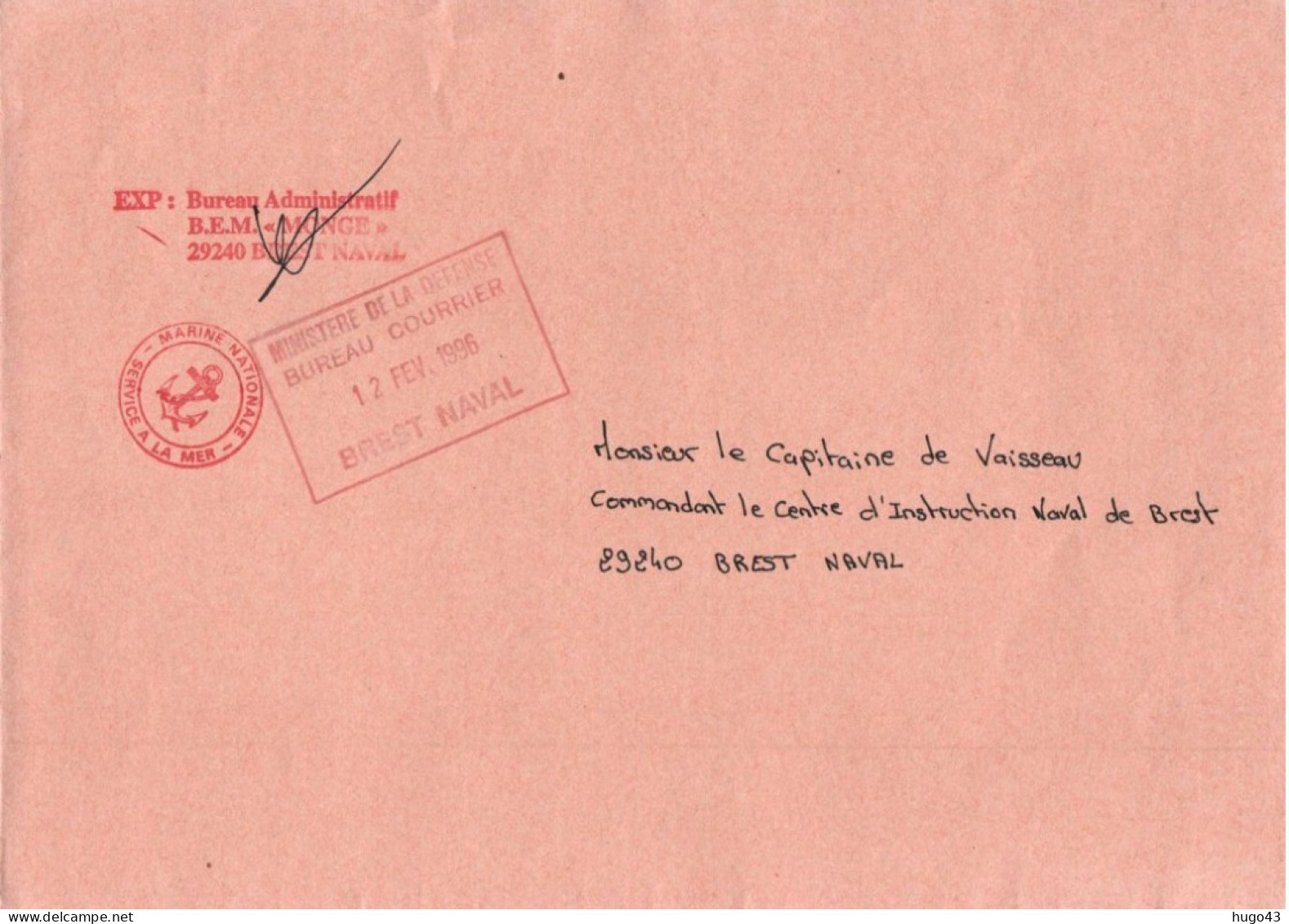 ENVELOPPE AVEC CACHET B.E.M. MONGE - BUREAU ADMINISTRATIF LE 12 FEVRIER 1996 - BREST NAVAL - GF - Poste Navale