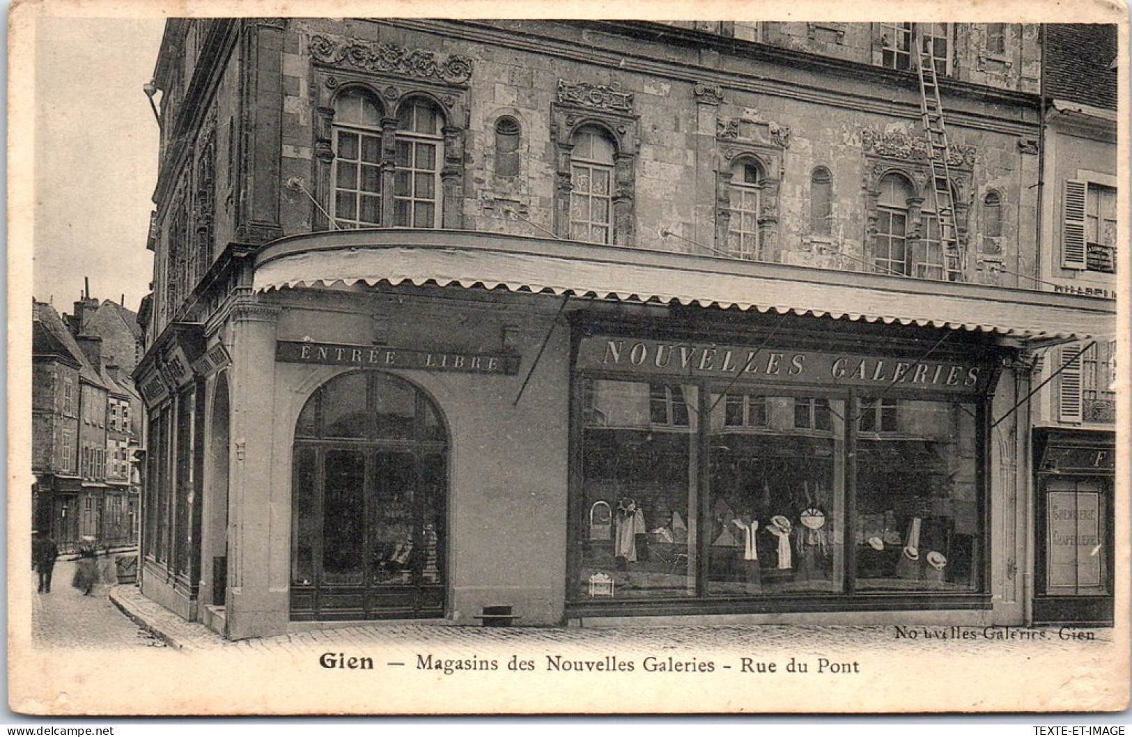 45 GIEN - Magasin Des Nouvelles Galeries Rue Du Pont  - Gien