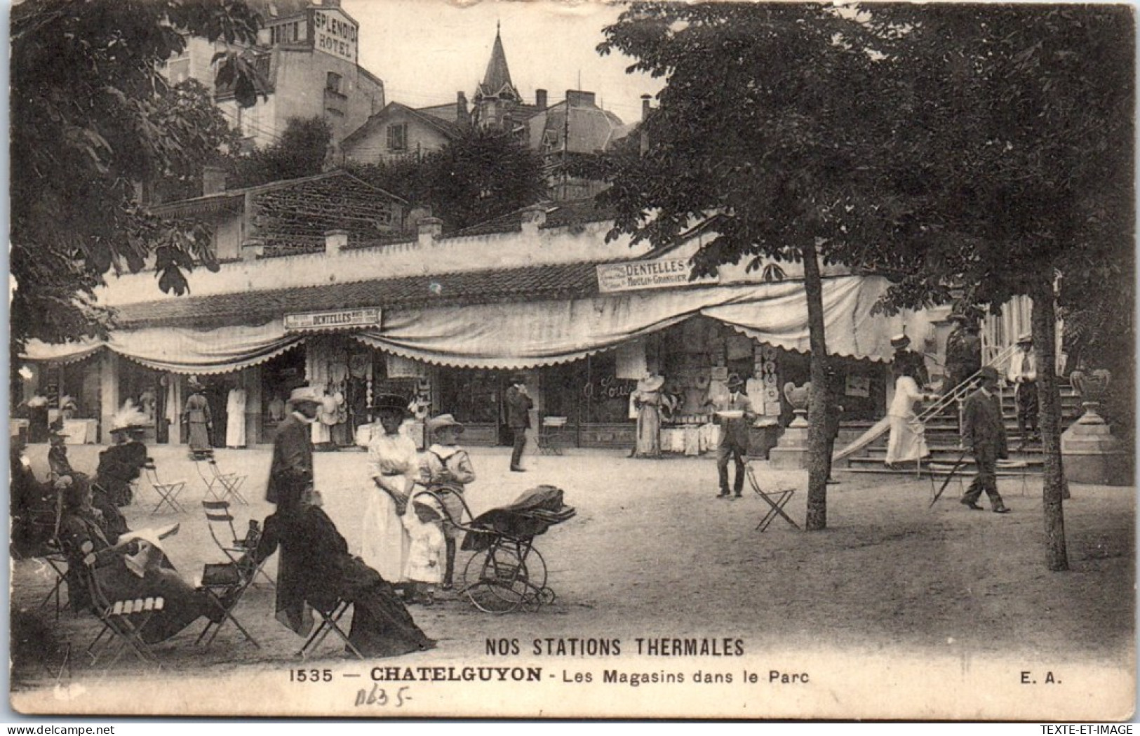 63 CHATELGUYON - Les Magasins Dans Le Parc.  - Châtel-Guyon