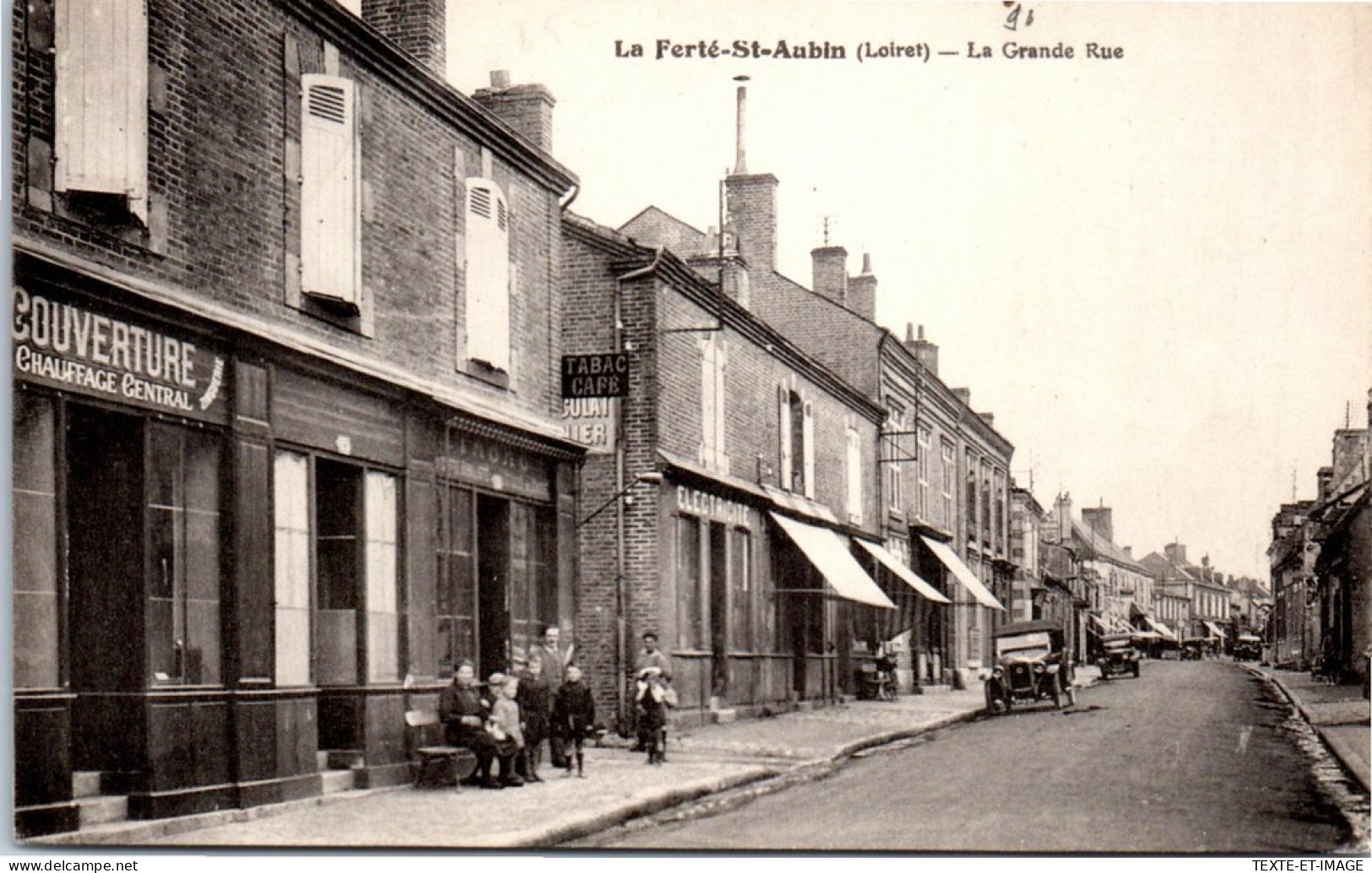 45 LA FERTE ST AUBIN - Vue De Commerces Dans La Grde Rue  - La Ferte Saint Aubin