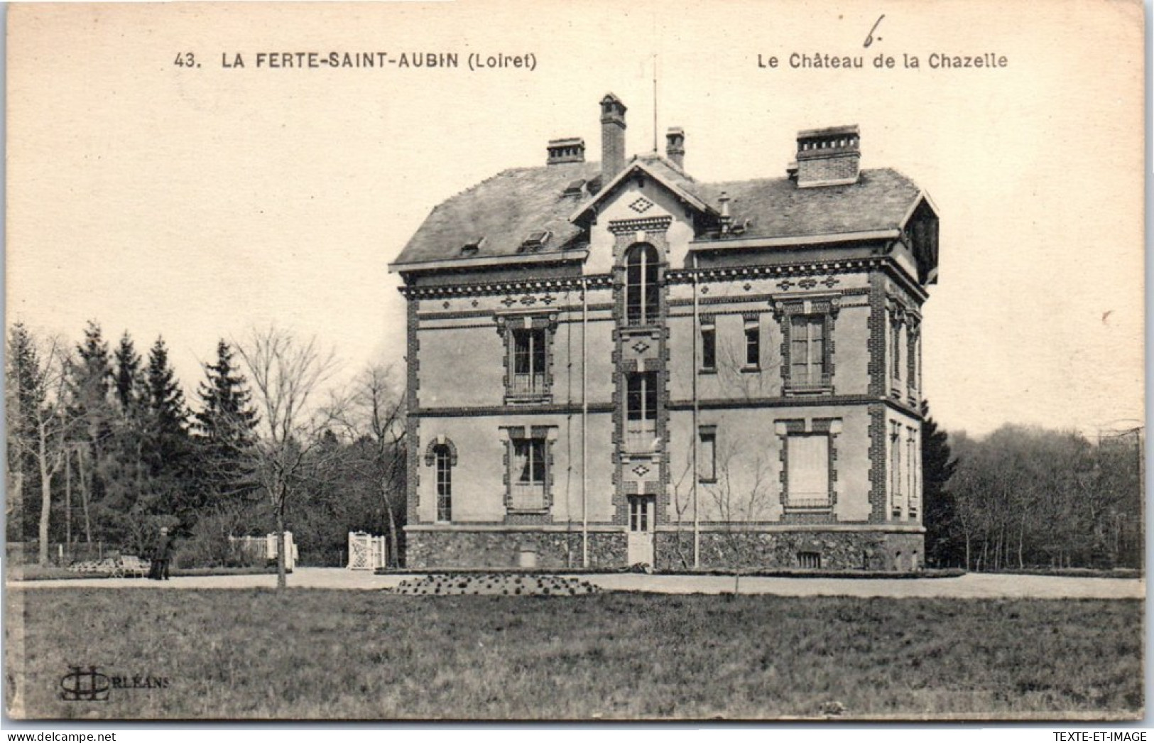 45 LA FERTE ST AUBIN - Le CHATEAUde La Chazelle. - La Ferte Saint Aubin