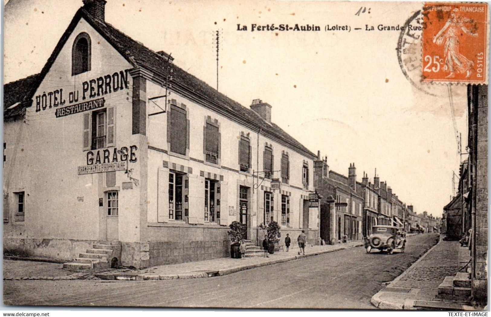 45 LA FERTE ST AUBIN - La Grande Rue & Hotel Perron  - La Ferte Saint Aubin