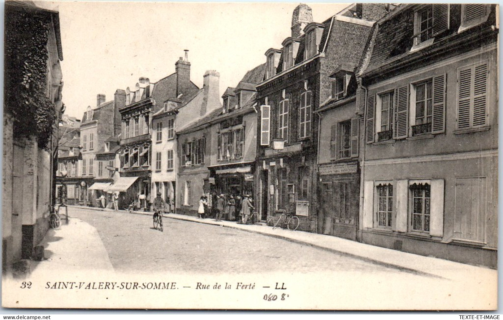 80 SAINT VALERY SUR SOMME - La Rue De La Ferte. - Saint Valery Sur Somme