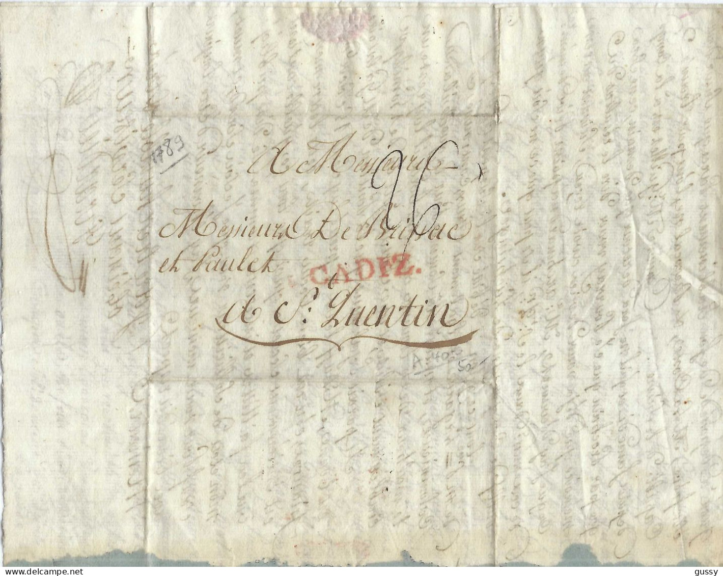 ESPAGNE Préphilatélie Le 6 Janvier 1789: LAC De Cadix (Espagne) Pour St Quentin (France) Taxée 26 - ...-1850 Prefilatelia
