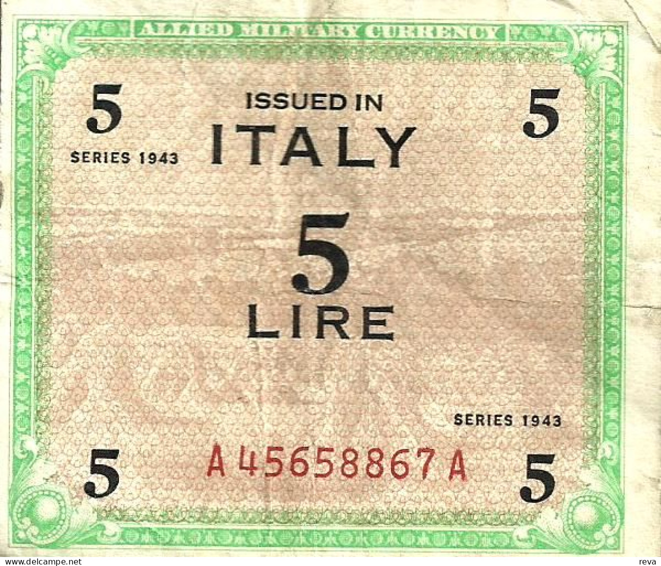 ITALY 5 LIRE GREEN INSCRIPTIONS FRONT UNIFACE BACK DATED SERIES 1943 P.? VF+  READ DESCRIPTION !! - Allied Occupation WWII