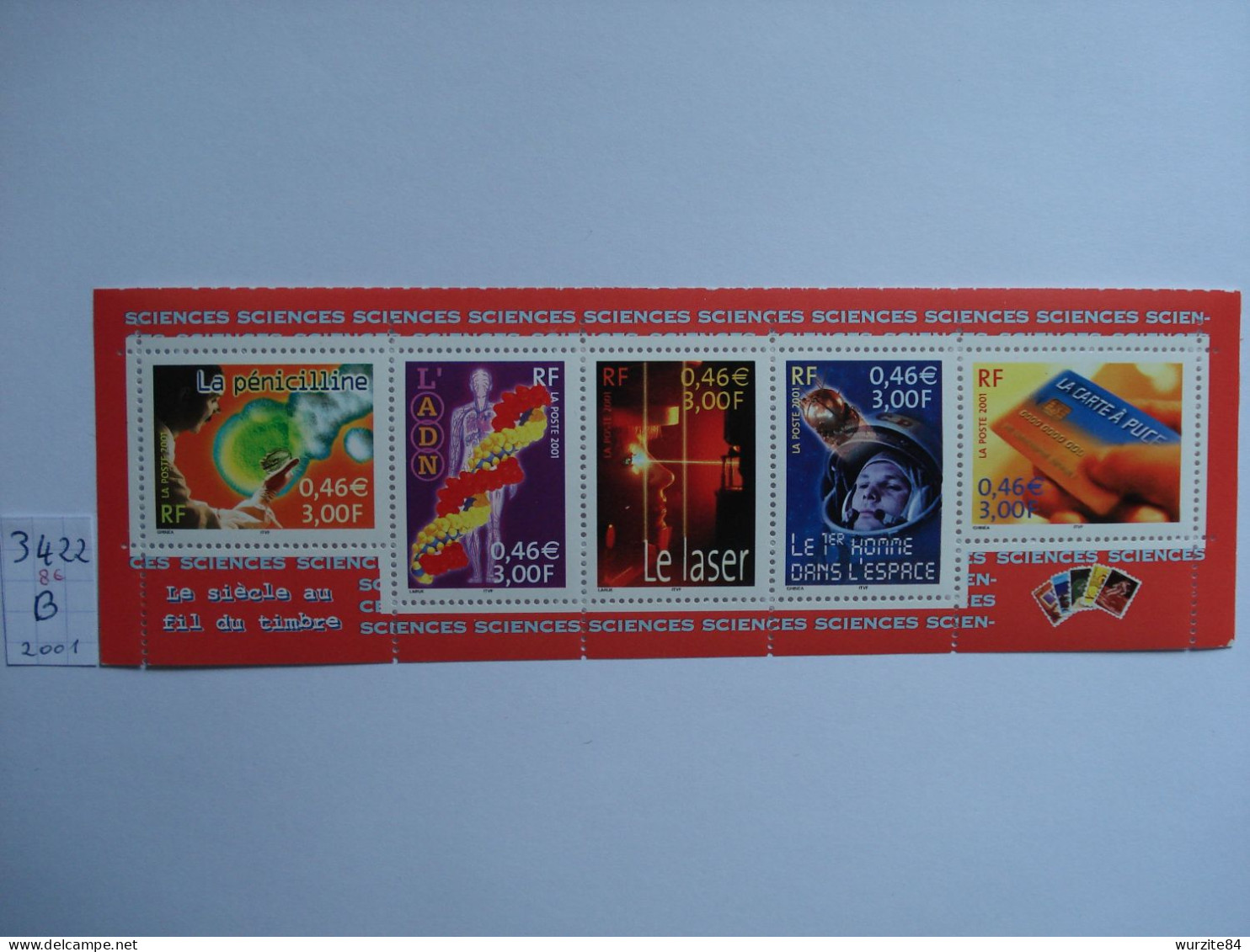 3422 à 3426 La Bande Neuve ***** B 3422 B  De 2001     Le Siècle Au Fil Du Timbre       Sciences - Unused Stamps