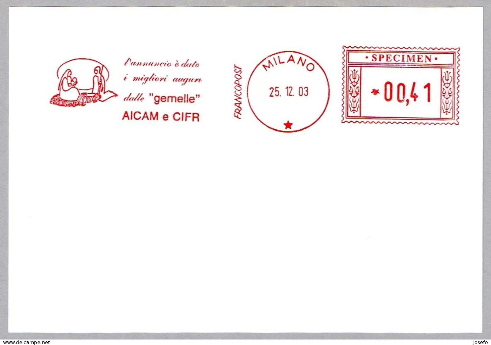 Franqueo Mecanico - NAVIDAD - NATALE  - SPECIMEN - Hermanamiento AICAM Y CIFR. MIlano 2003 - Christmas