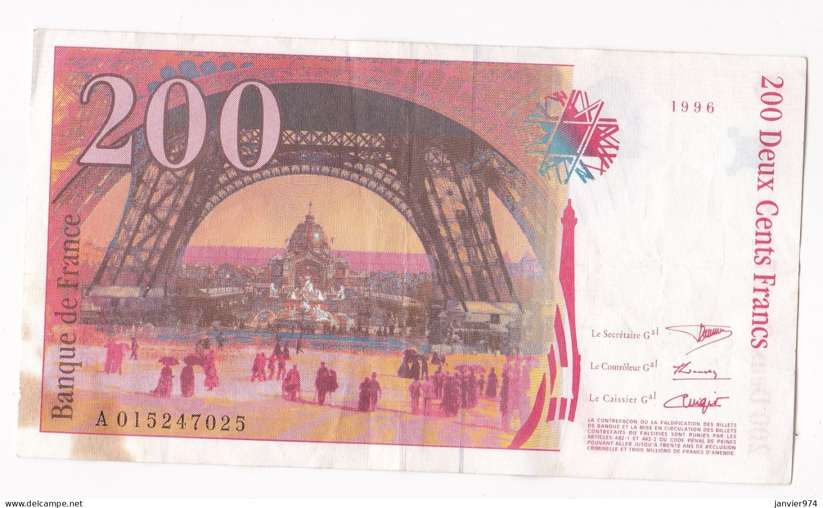 200 Francs Eiffel 1996, Alphabet : A 015247025, Tres Beau Billet - 200 F 1995-1999 ''Eiffel''