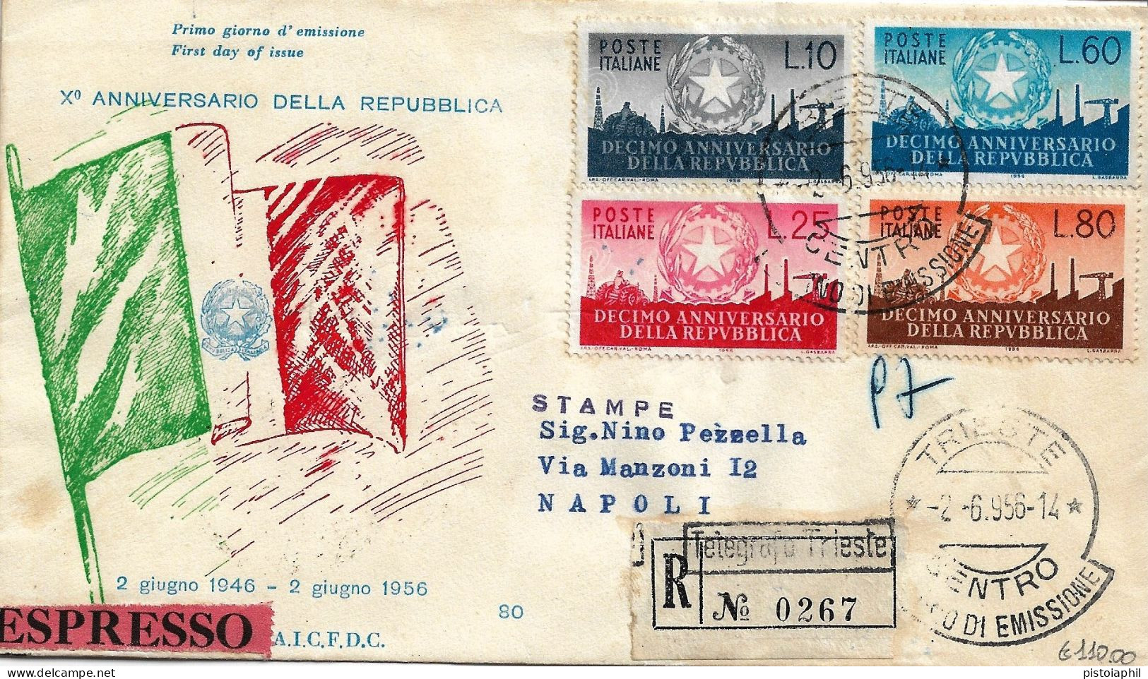 Fdc AICFDC/Italia: X ANNIVERSARIO DELLA REPUBBLICA 1956; Raccomandata Espresso; AF_Trieste - FDC