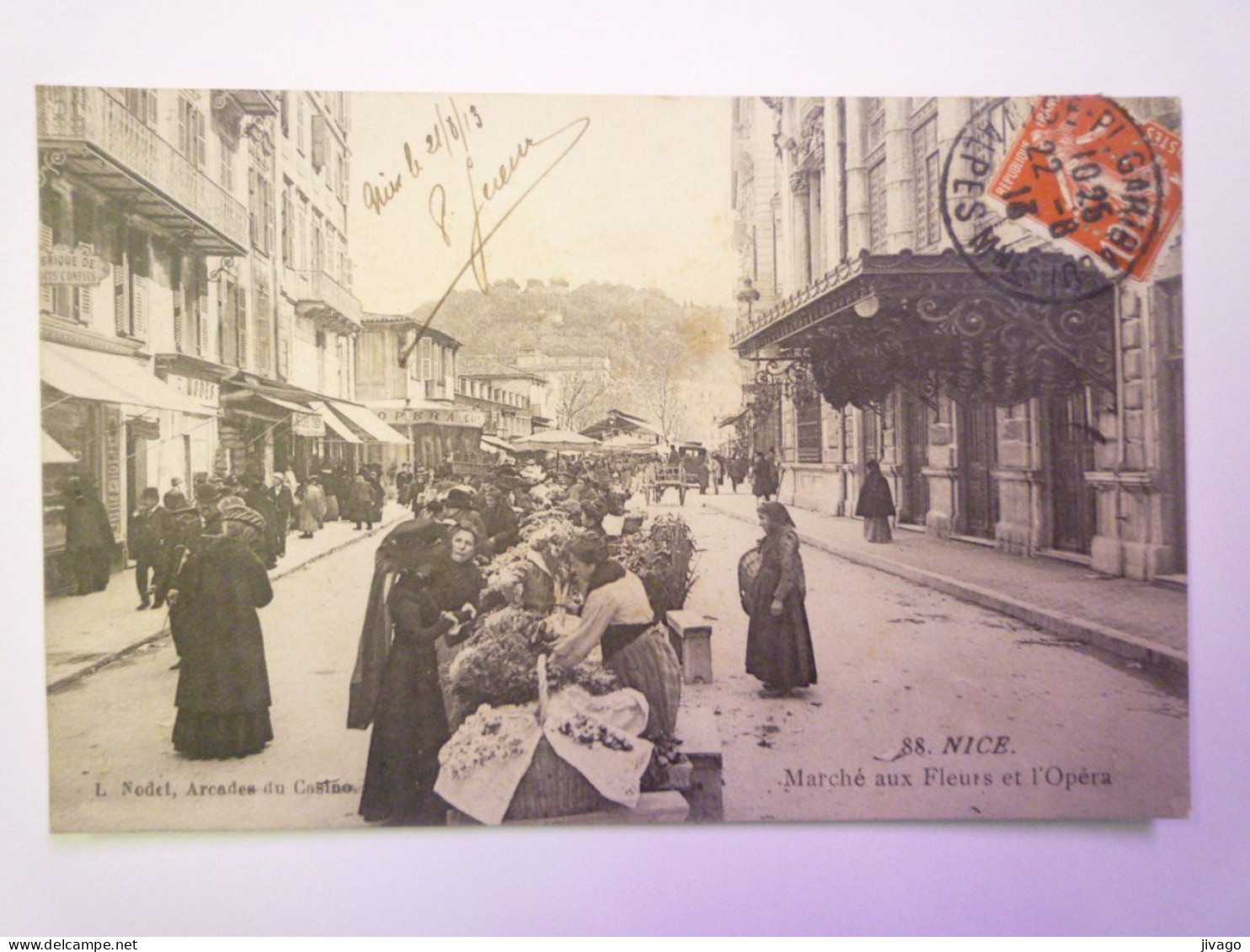 2024 - 1696  NICE  (06)  :  Marché Aux FLEURS Et L'OPERA   1913    XXX - Marchés, Fêtes