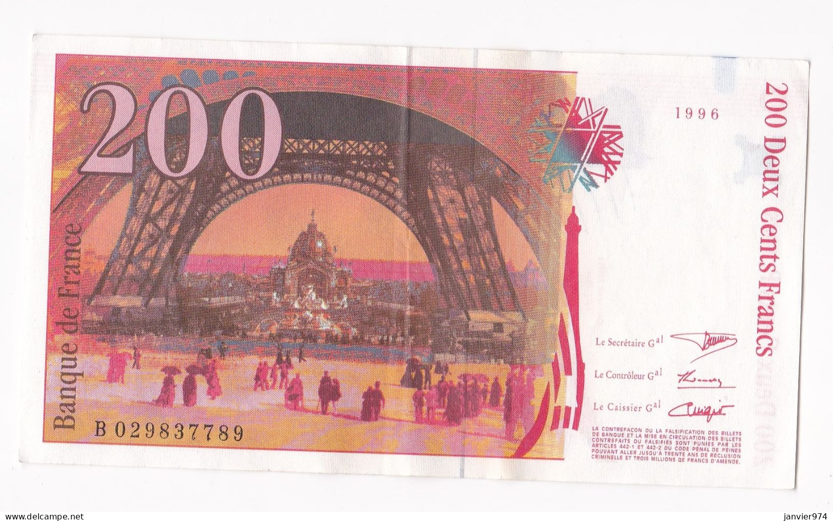 200 Francs Eiffel 1996, Alphabet : B 029837789, Tres Beau Billet - 200 F 1995-1999 ''Eiffel''