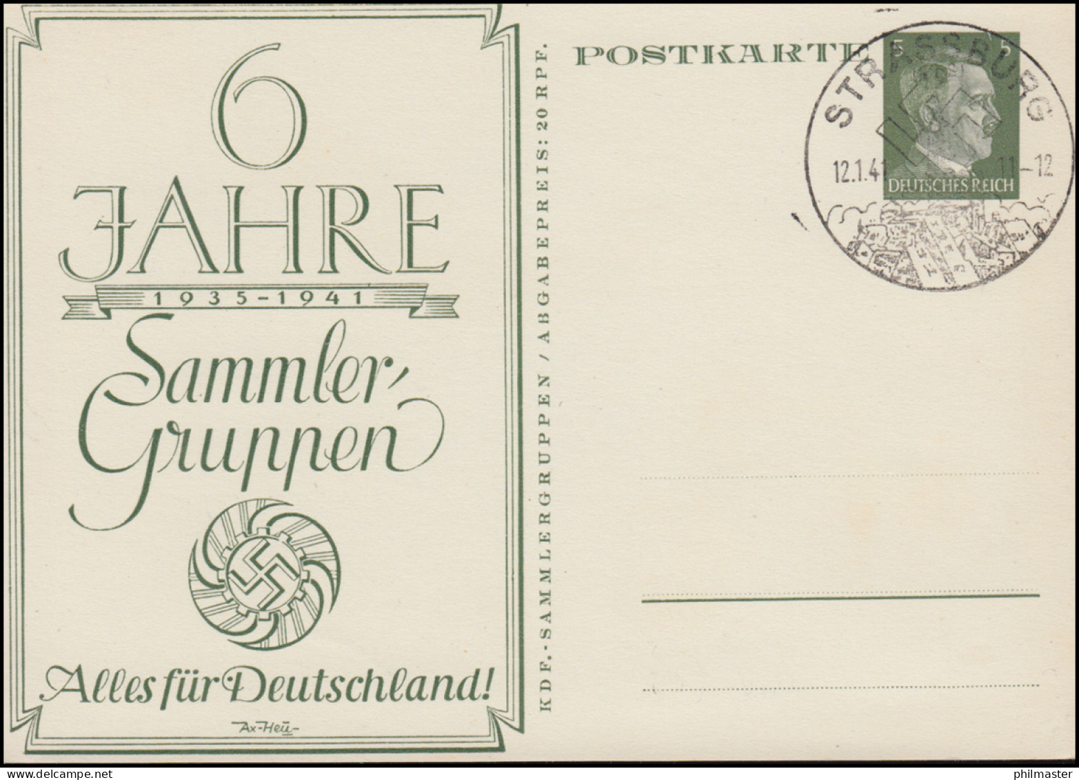 P 154 Alles Für Deutschland 60 Jahre Sammler-Guppen SSt STRASSBURG 12.1.1941 - Briefmarkenausstellungen