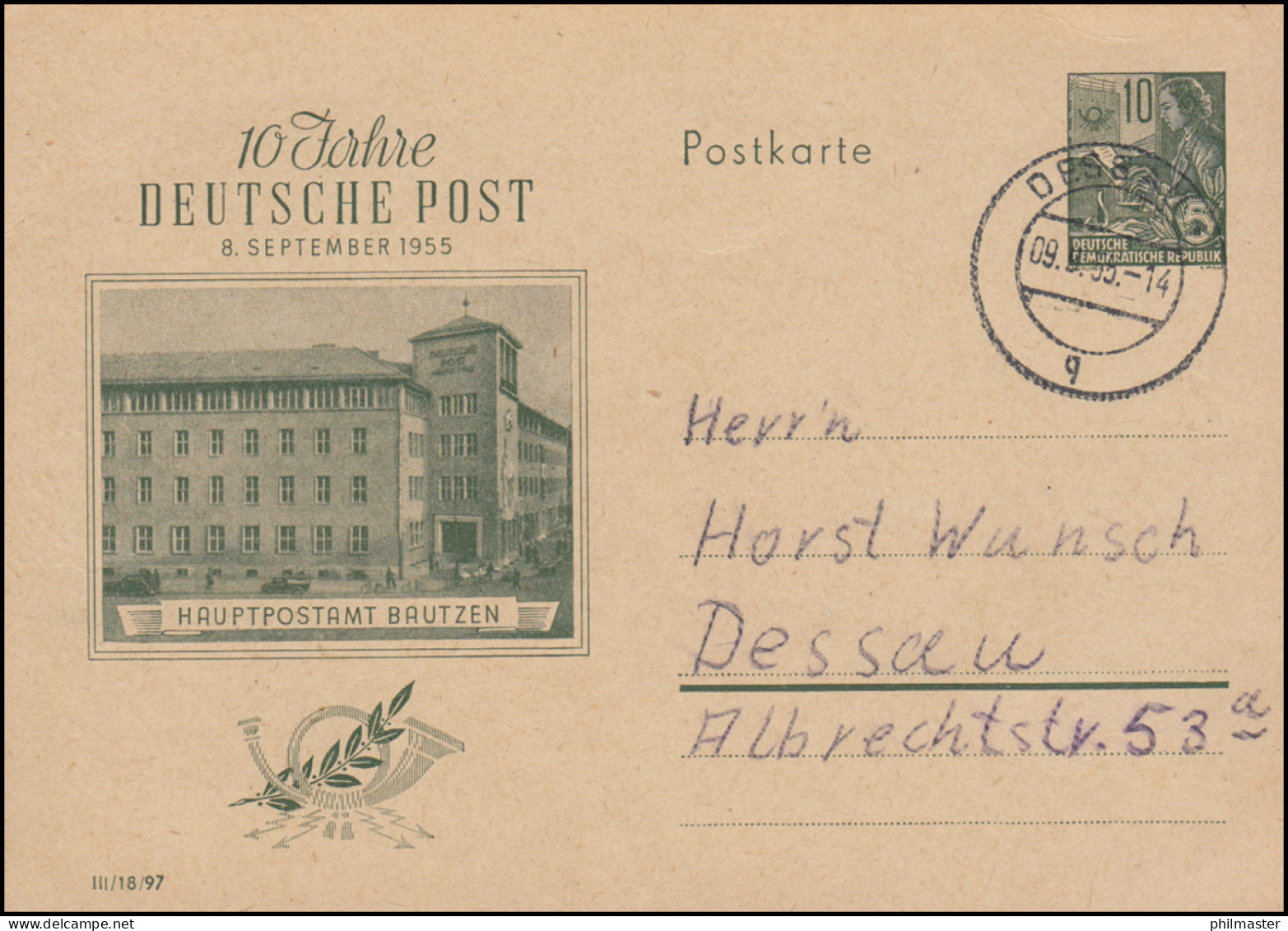 Postkarte P 66 Deutsche Post Hauptpostamt Bautzen, DESSAU 9.9.1955 - Other & Unclassified