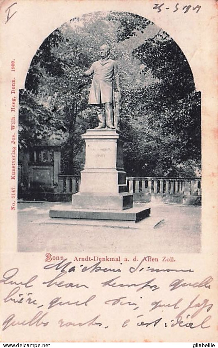 BONN - Arndt Denkmal A.d Alten Zoll - 1901 - Bonn