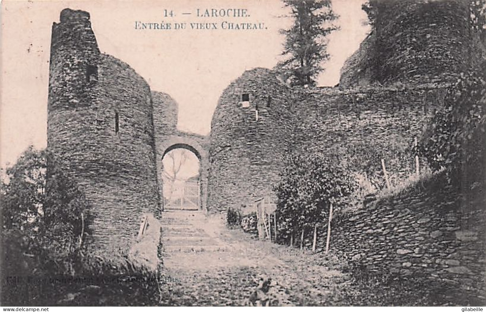LA ROCHE En ARDENNE -  Entrée Du Vieux Chateau - La-Roche-en-Ardenne