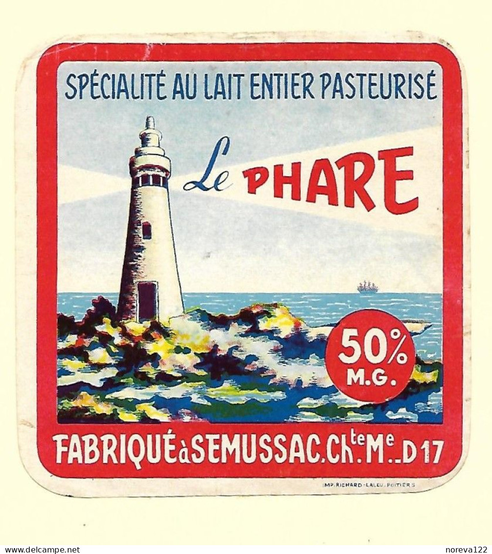 Etiqu.LE PHARE SEMUSSAC D 17 - Cheese