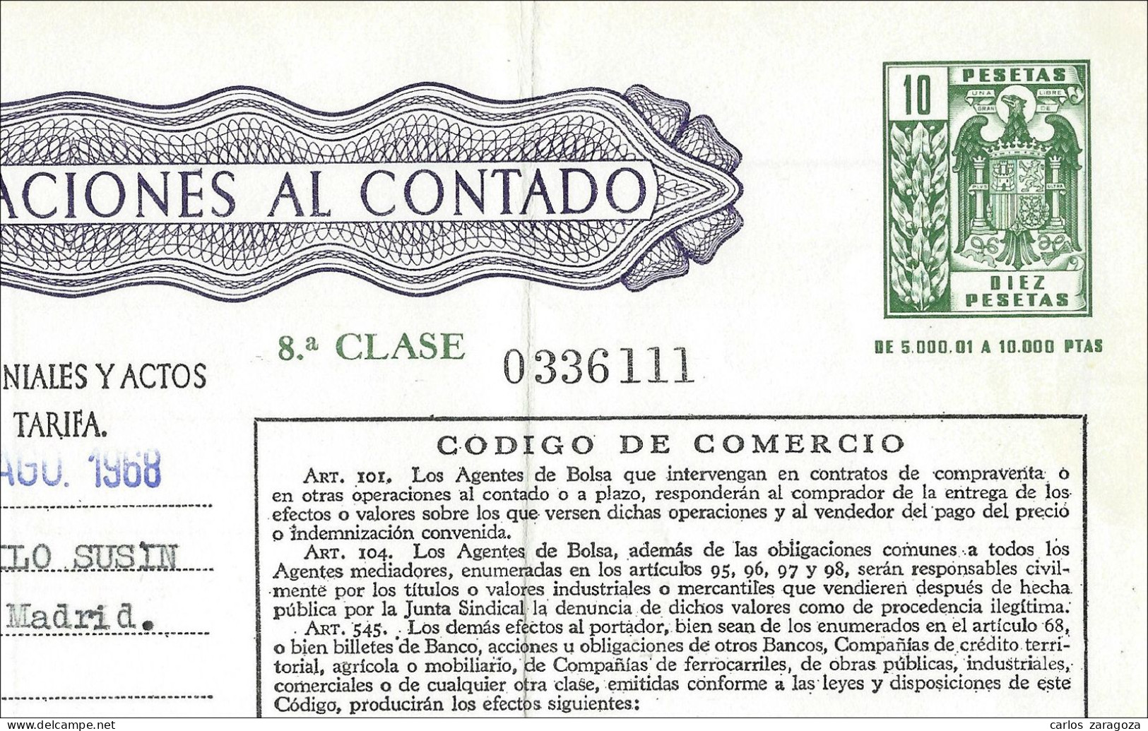1968 Póliza De OPERACIONES AL CONTADO—Timbre 8a Clase 10 Ptas—Timbrología—Entero Fiscal - Fiscaux