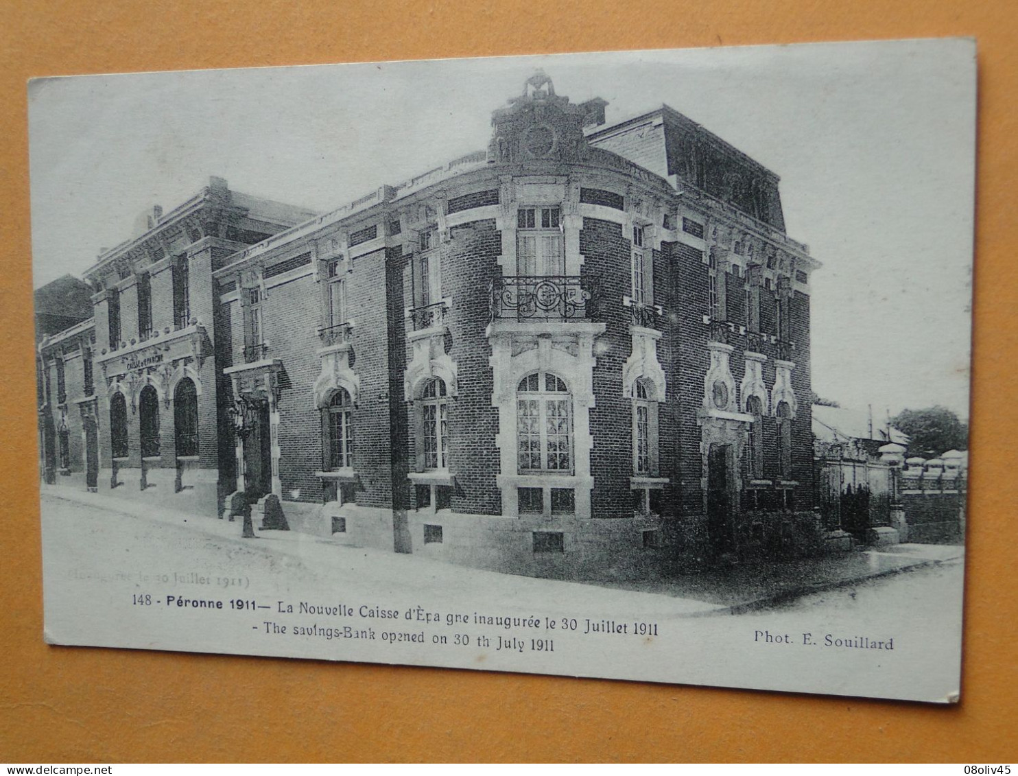 PERONNE -- La Nouvelle Caisse D'Epargne Inaugurée Le 30 Juillet 1911 - Peronne