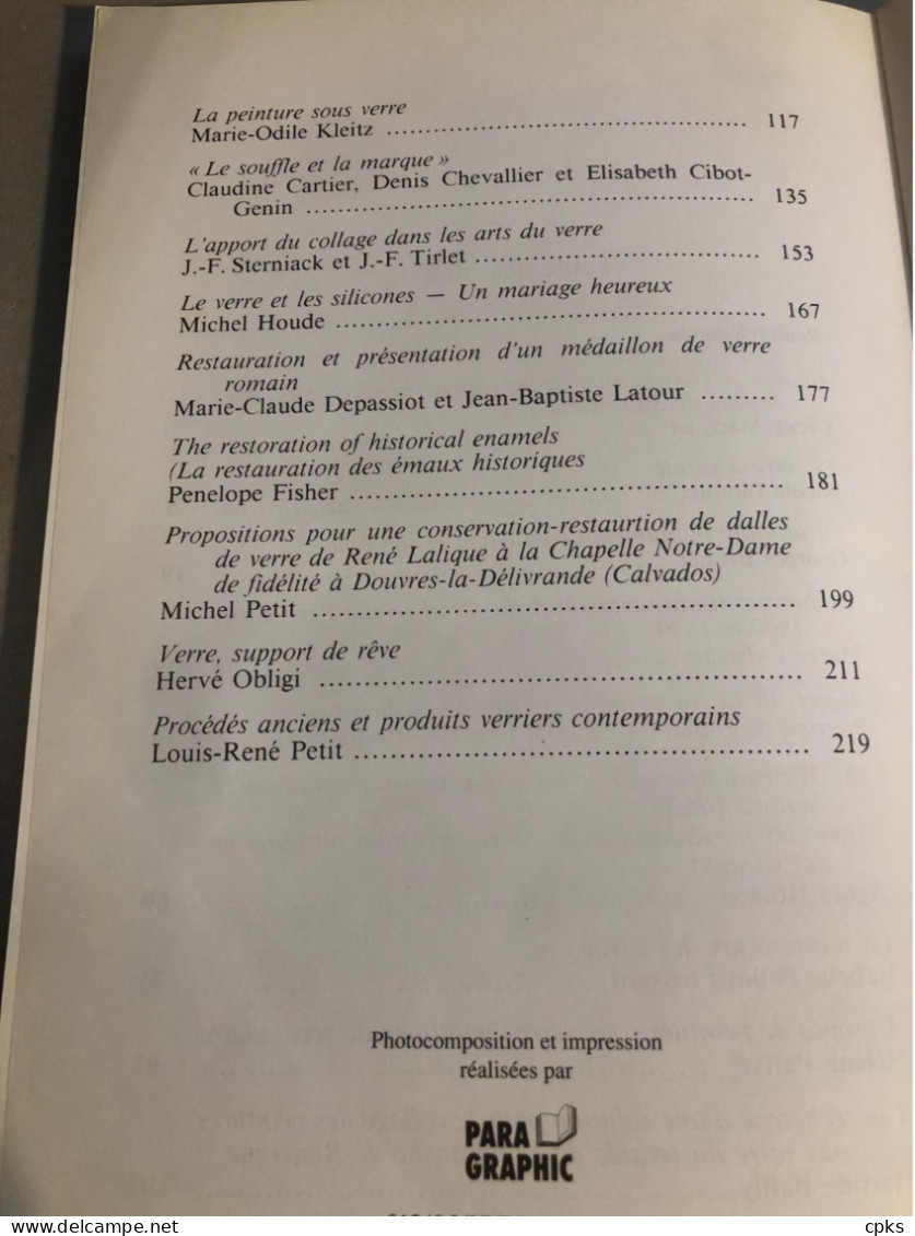 Les Arts Du Verre Histoire, Technique Et Conservation. Journées D'études - Kunst