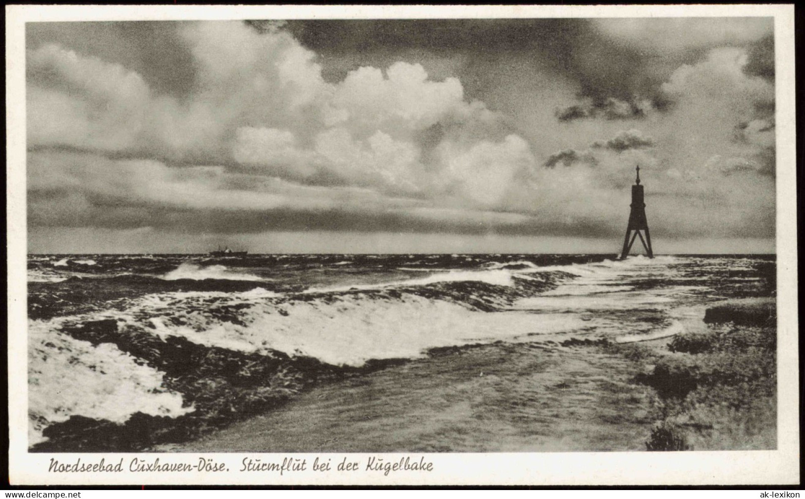 Ansichtskarte Döse-Cuxhaven Sturmflut Bei Der Kugelbake 1956 - Cuxhaven