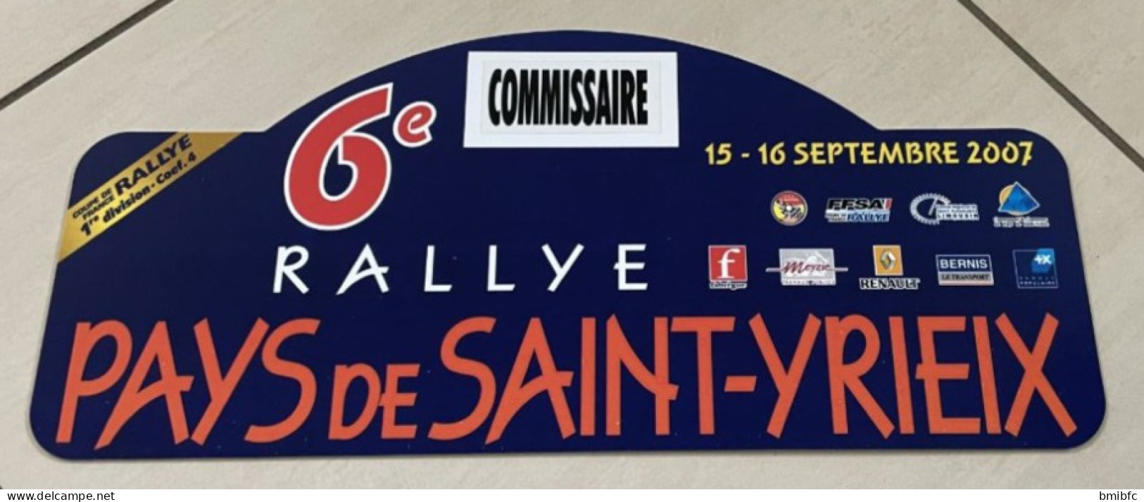 6e RALLYE PAYS De SAINT-YRIEIX 15-16 Septembre 2007 - Placas De Rally