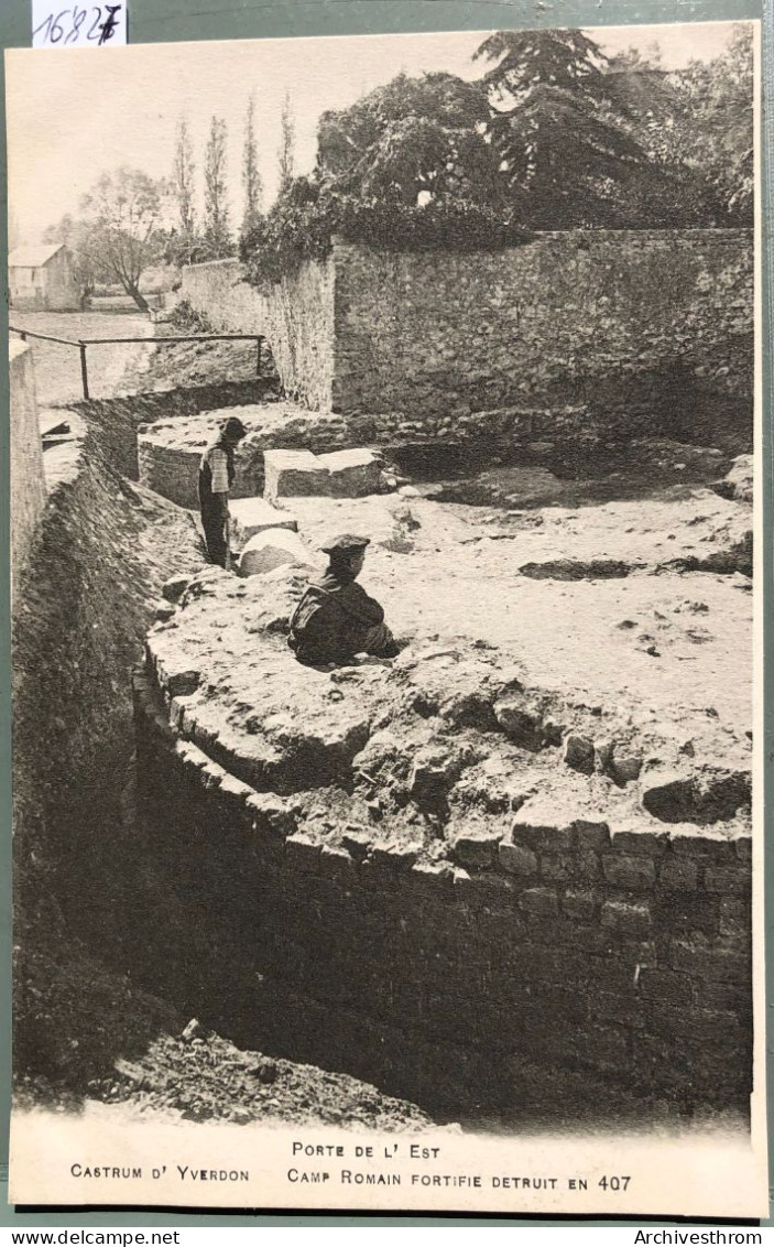 Yverdon (Vaud), Le Castrum,  Ruines Romaines ; Camp Fortifié Détruit En 407 (16'827) - Yverdon-les-Bains 