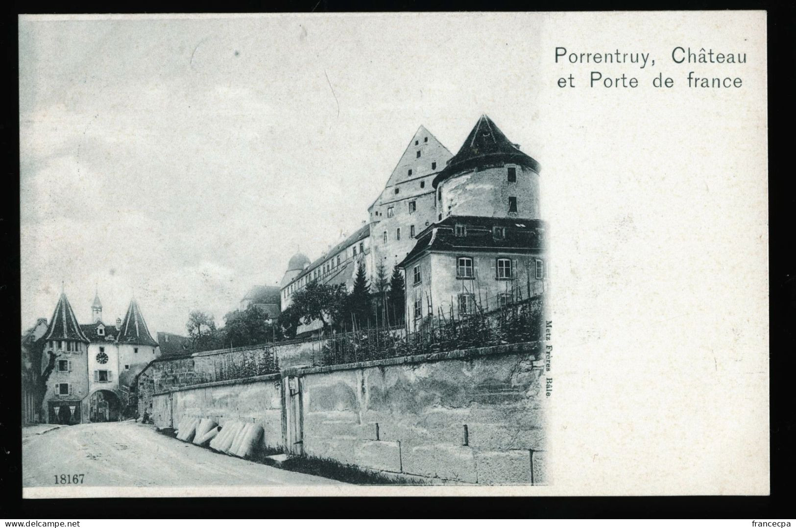 14840 - SUISSE - PORRENTRUY - Château Et Porte De France  - DOS NON DIVISE - Porrentruy