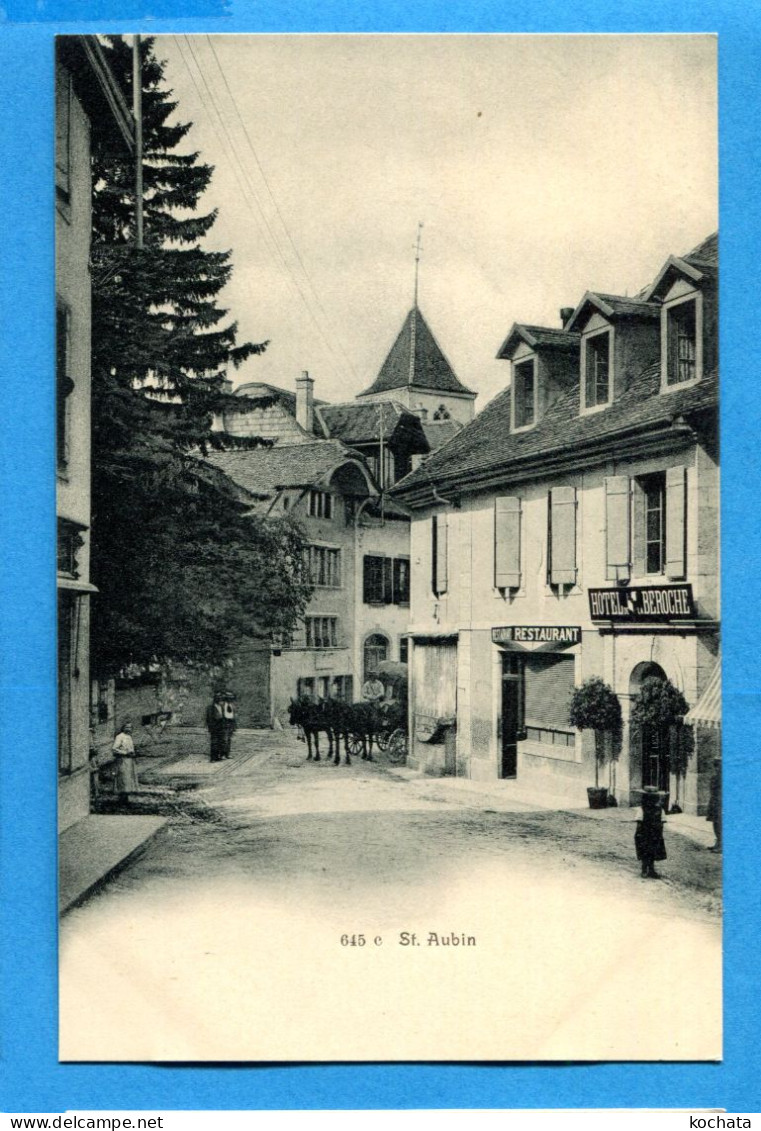 VIX022, St. Aubin, Animée, Hôtel La Béroche, Calèche, E. Chiffelle, Précurseur, Non Circulée - Saint-Aubin/Sauges