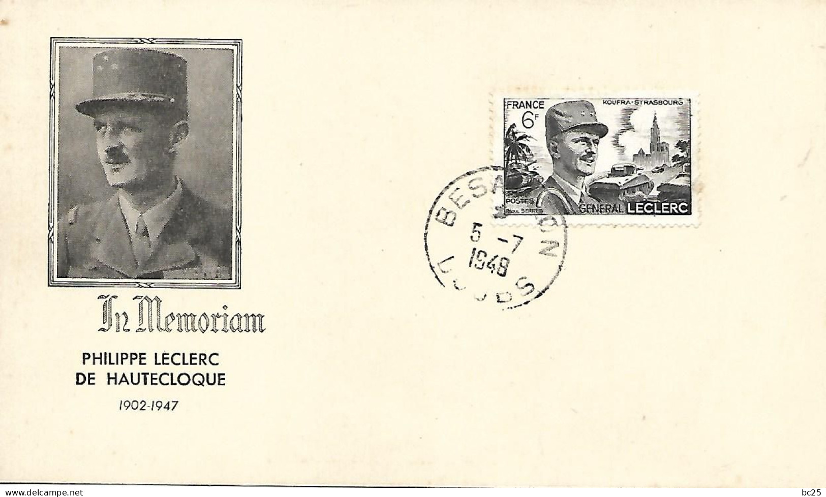 FRANCE-SPECIAL-SUPERBE CARTE NEUVE * * IN MEMORIAM PHILIPPE LECLERC DE HAUTE CLOQUE 1902-47 CACHET BESANCON LE 5-7-19 - Brieven En Documenten