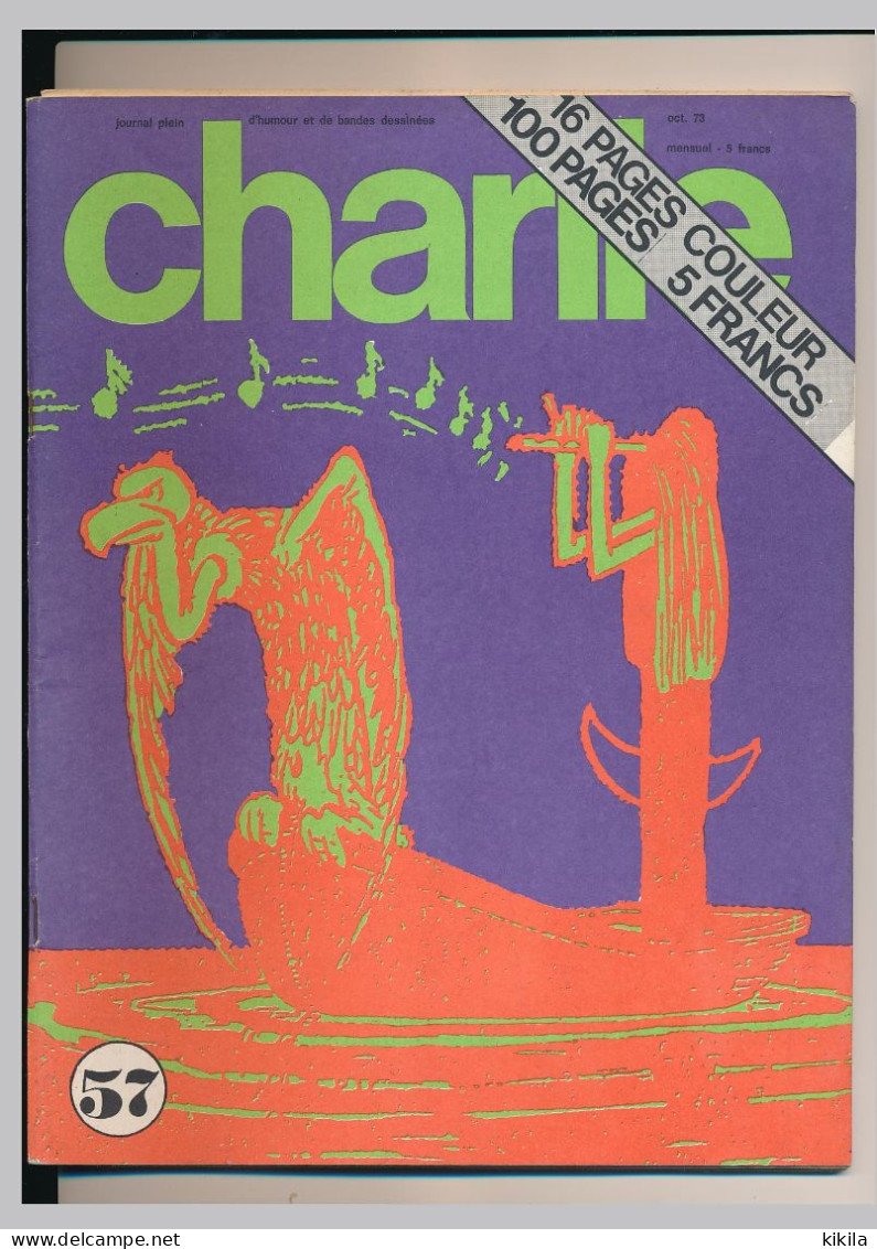 CHARLIE N° 57 Octobre 1973 Journal Plein D'humour Et De Bandes Dessinées Wolinski Et Pichard Paulette - Reiser - Cabu* - Otras Revistas