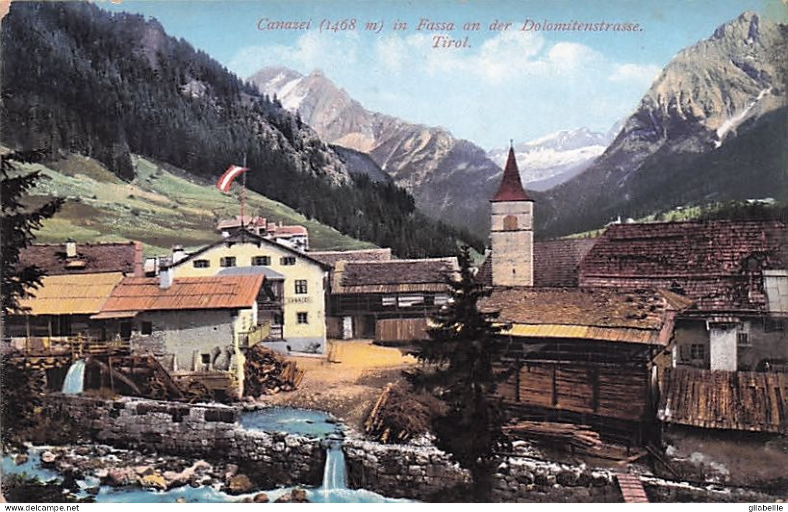 CANAZEI In Fassa An Der Dolomitenstrasse - Tirol - Autres & Non Classés