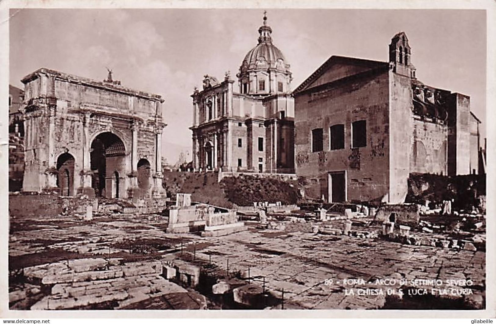 ROMA -  Arco Di Settimio Severo La Chisa Di S Luca E La Curia - 1935 - Otros Monumentos Y Edificios