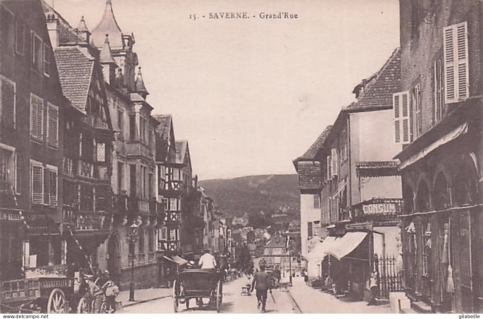 67 - SAVERNE - La Grand'rue  - 1918 - Saverne