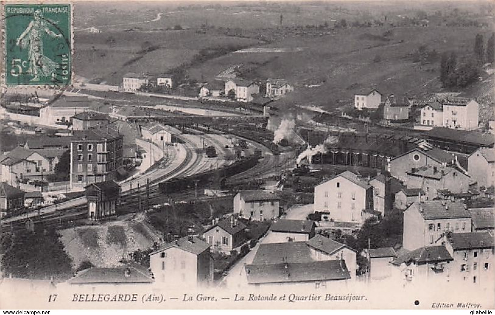 01 - BELLEGARDE Sur VALSERINE - La Gare - La Rotonde Et Quartier Beausejour - Bellegarde-sur-Valserine
