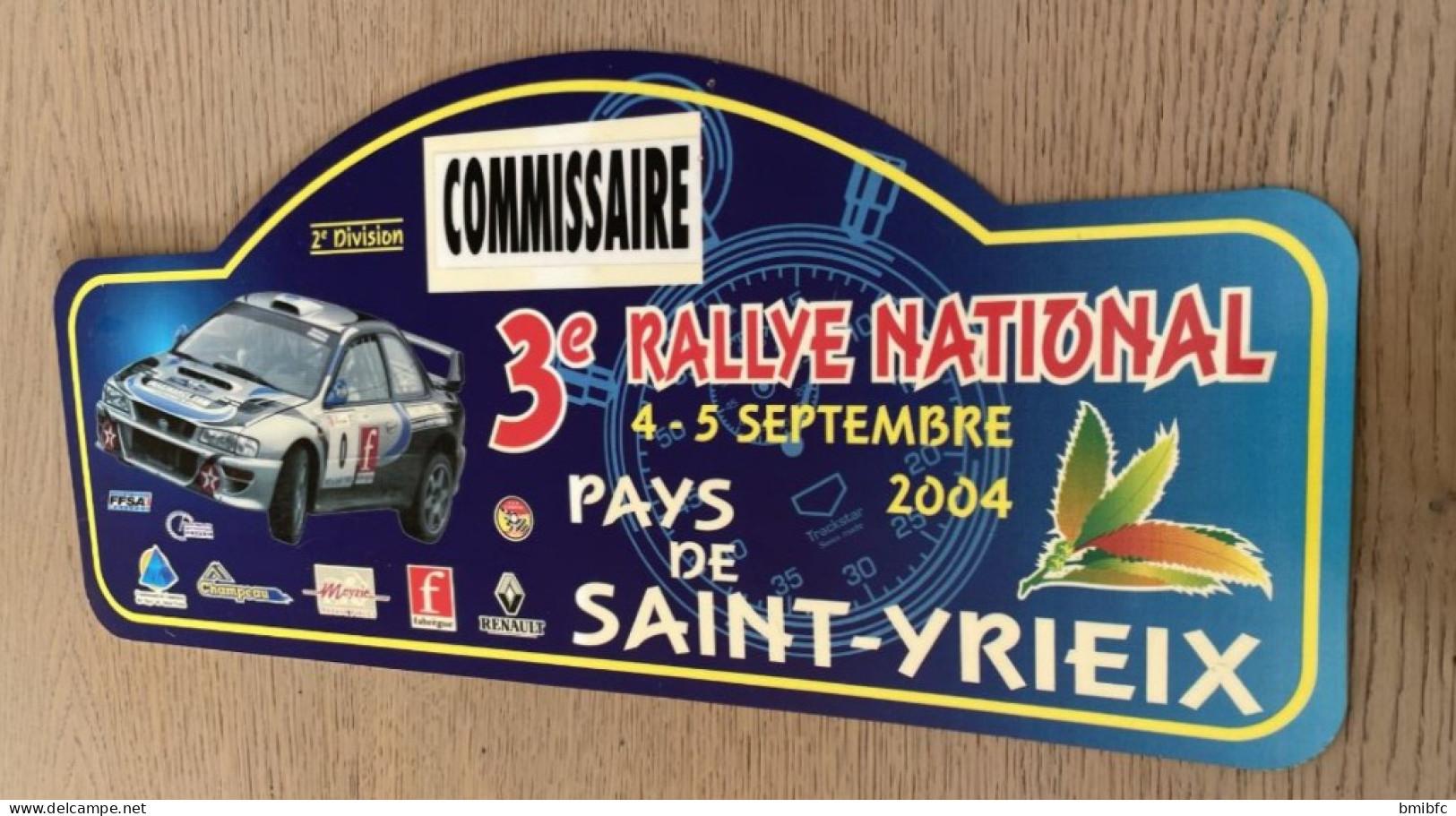 3e RALLYE NATIONAL PAYS De SAINT-YRIEIX     - 4- 5  Septembre 2004 - Plaques De Rallye