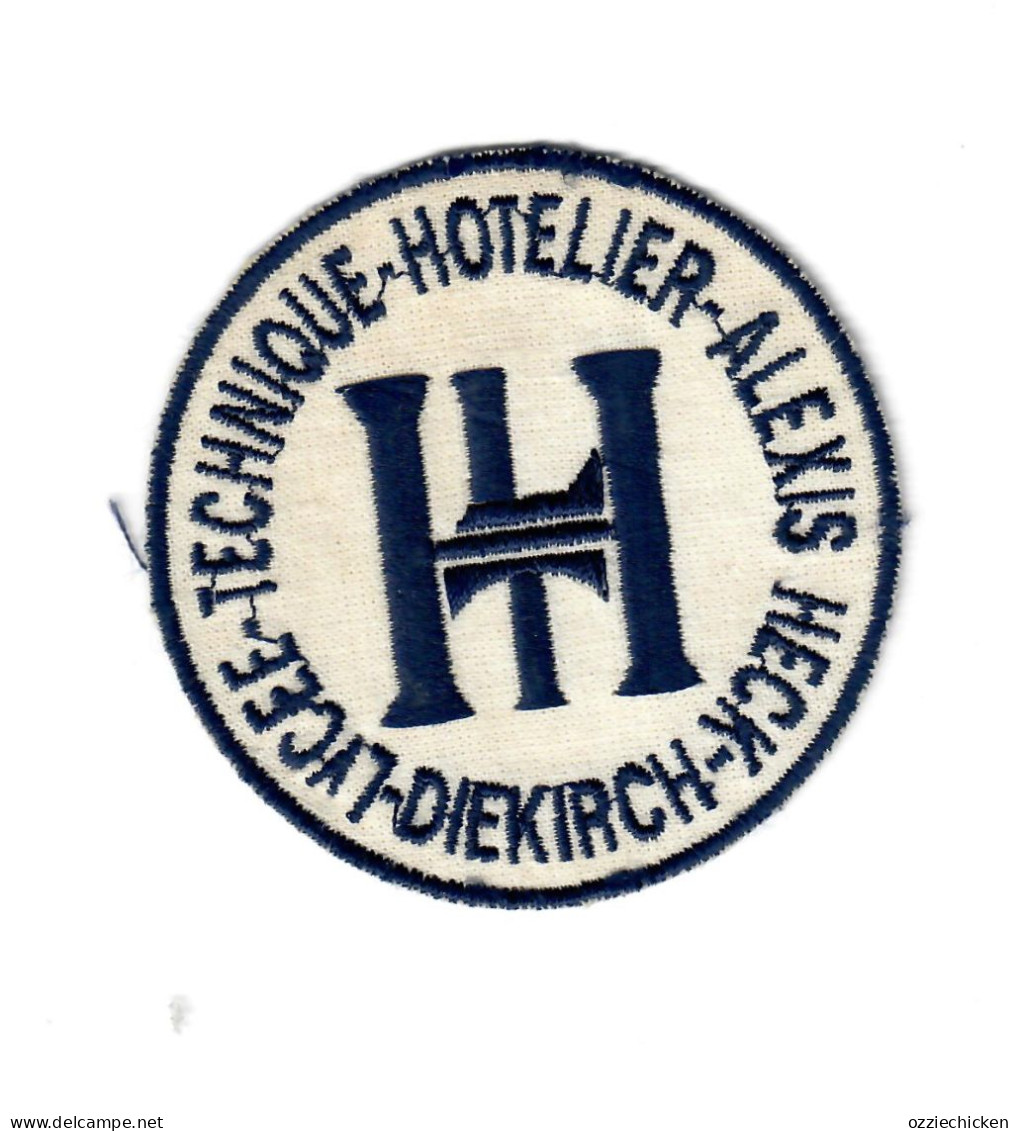 Patch Badge Aufnäher Stoff Diekirch Luxembourg Lycée Technique Hôtelier Alexis Heck 7,5 Cm - Ohne Zuordnung