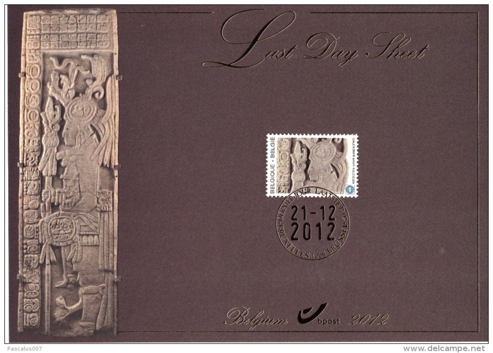 B01-192 Carte Souvenir - Cs - Hk 4194 FDS LDS Belgique Le Calendrier Maya Last Day Sheet 21-12-2012 Bruxelles 1000 Bruss - Erinnerungskarten – Gemeinschaftsausgaben [HK]