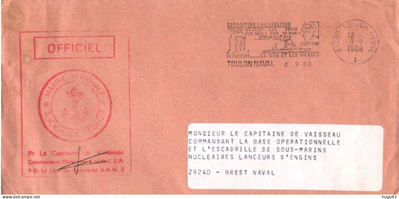 ENVELOPPE AVEC CACHET CAPITAINE DE VAISSEAU - COMMANDANT B.M.M. C.G.R. TOULON - TOULON NAVAL LE 08/09/88 - Naval Post